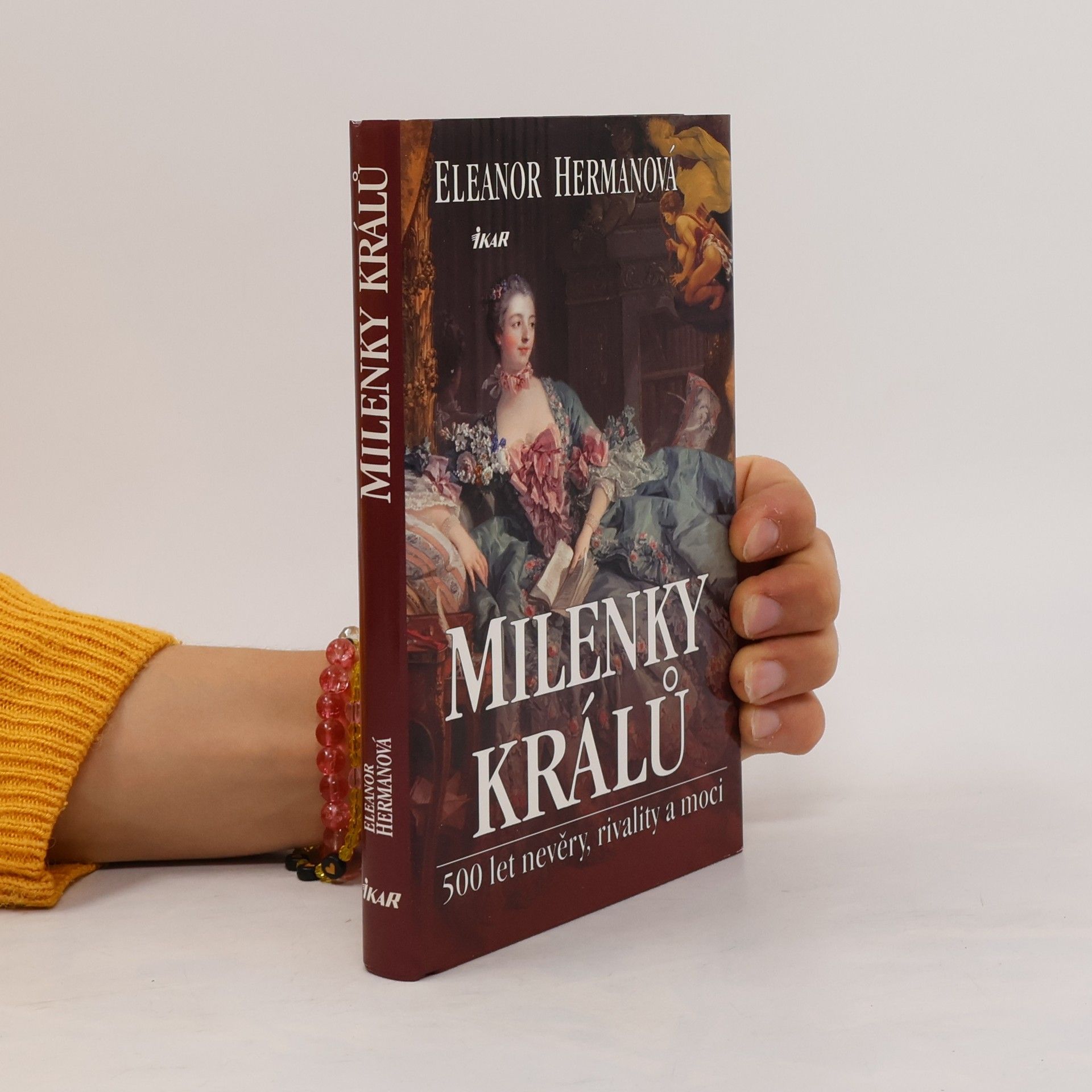 Eleanor Herman Milenky králů : 500 let nevěry, rivality a moci