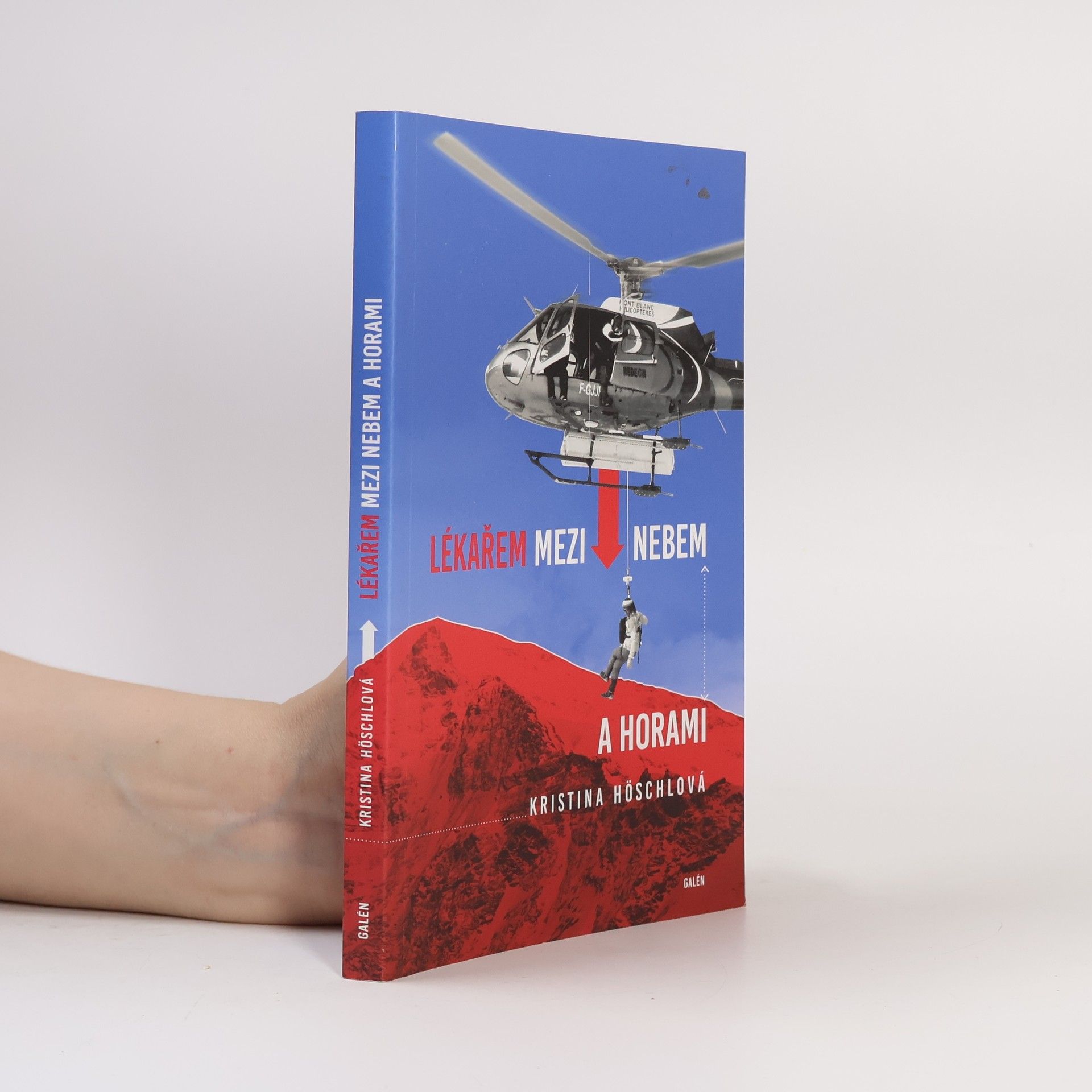 Kristina Höschlová Lékařem mezi nebem a horami