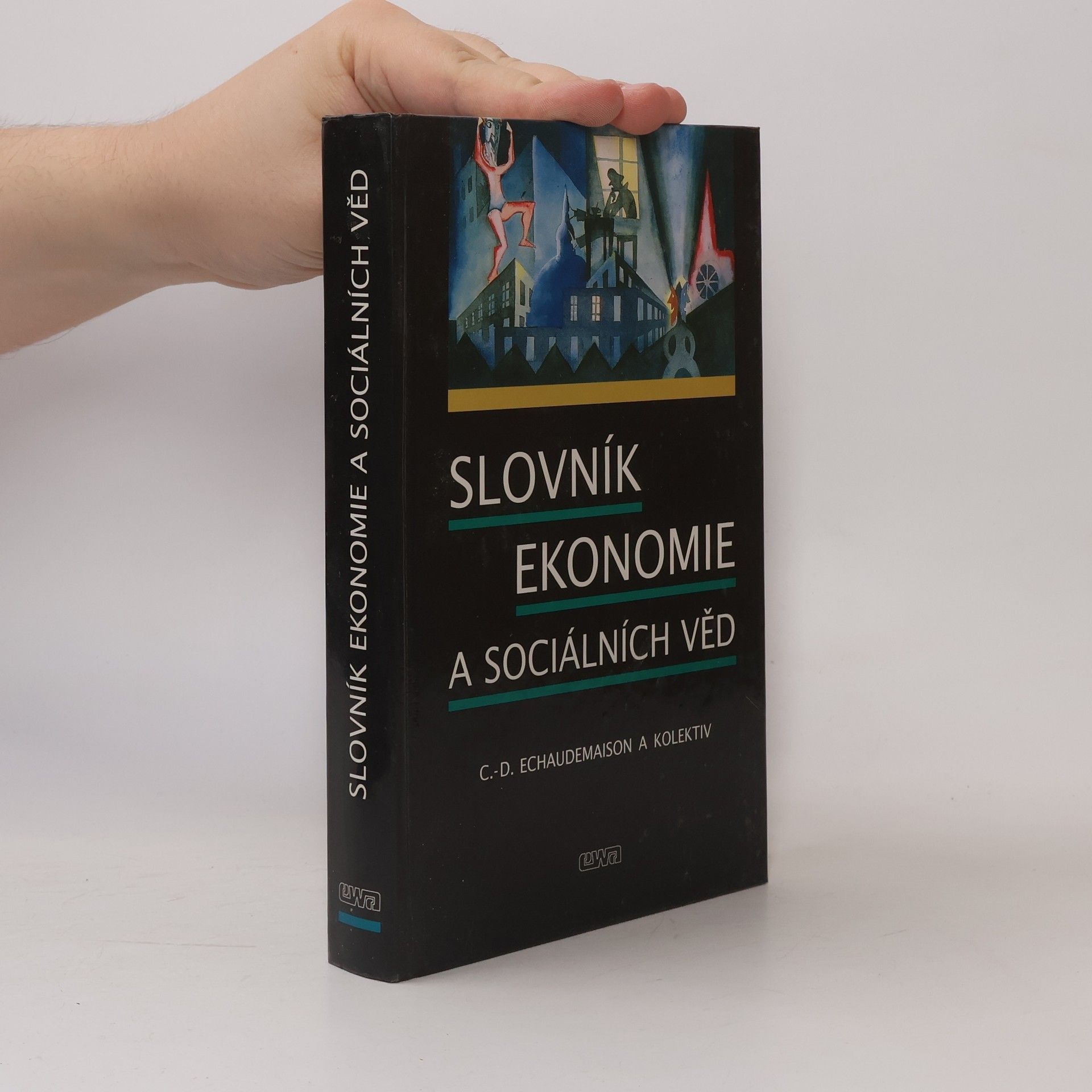 Claude-Danièle Échaudemaison Slovník ekonomie a sociálních věd