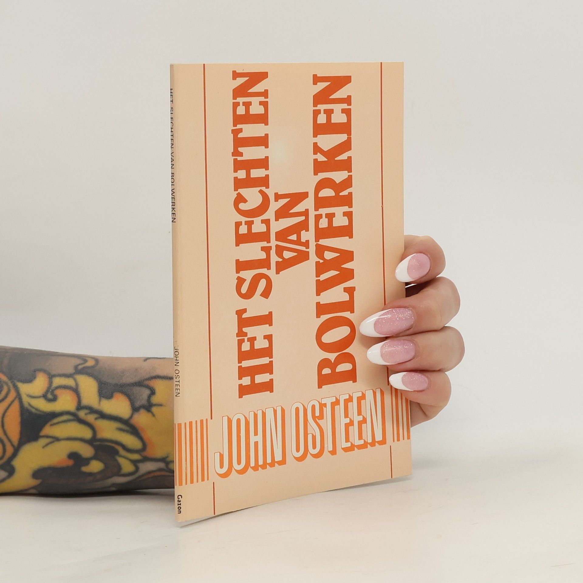 John Osteen Het slechten van bolwerken