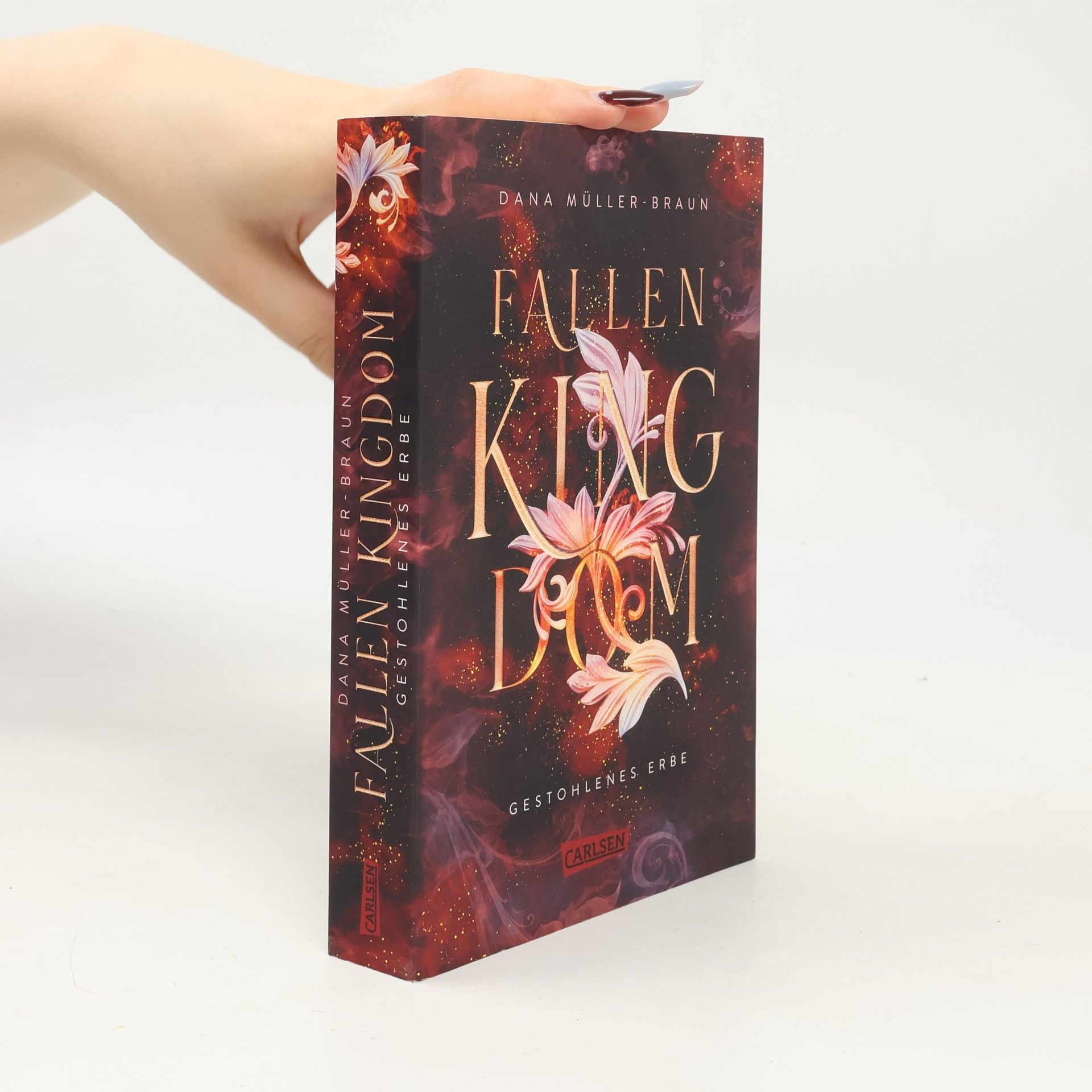 Dana Müller-Braun Fallen Kingdom 1: Gestohlenes Erbe