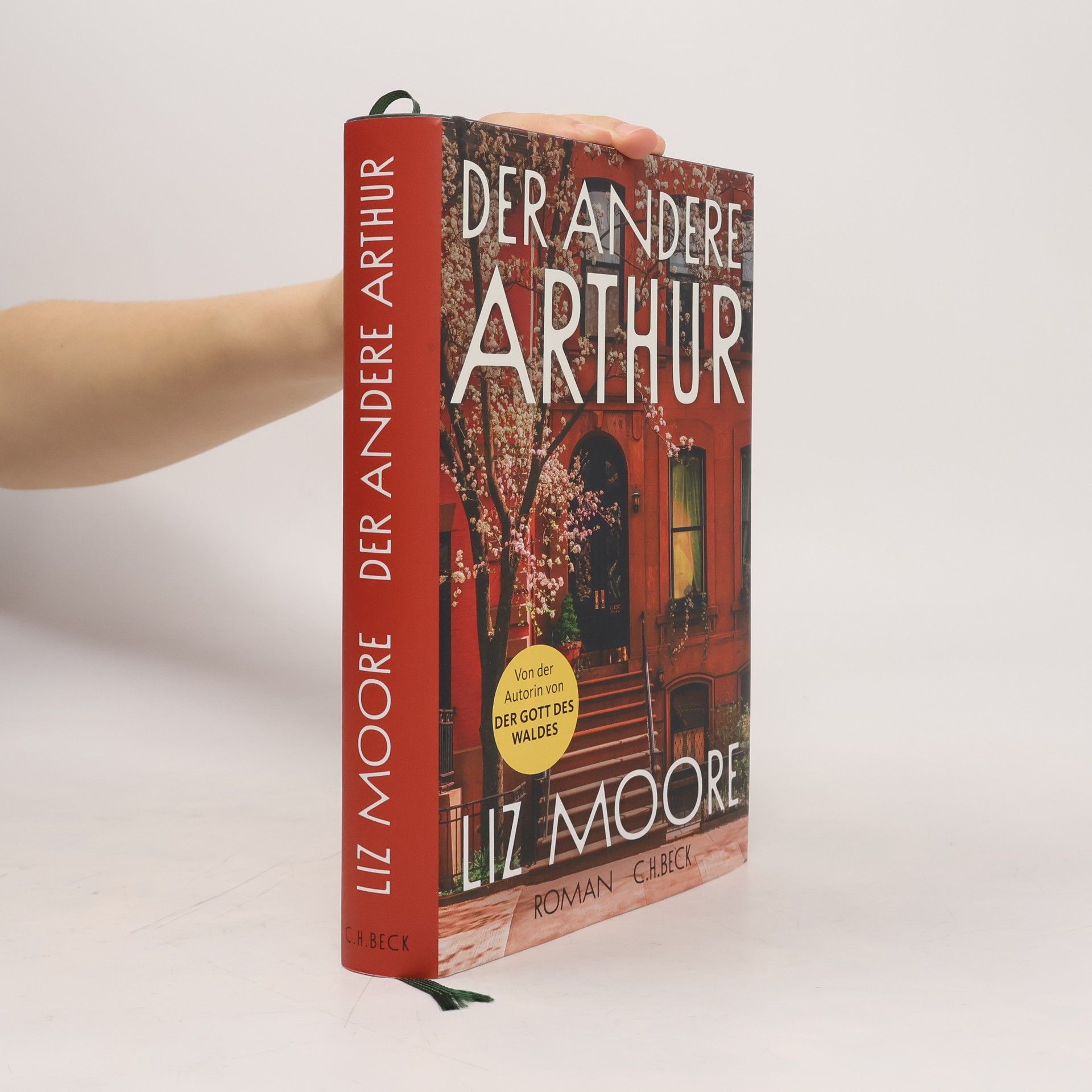 Liz Moore Der andere Arthur