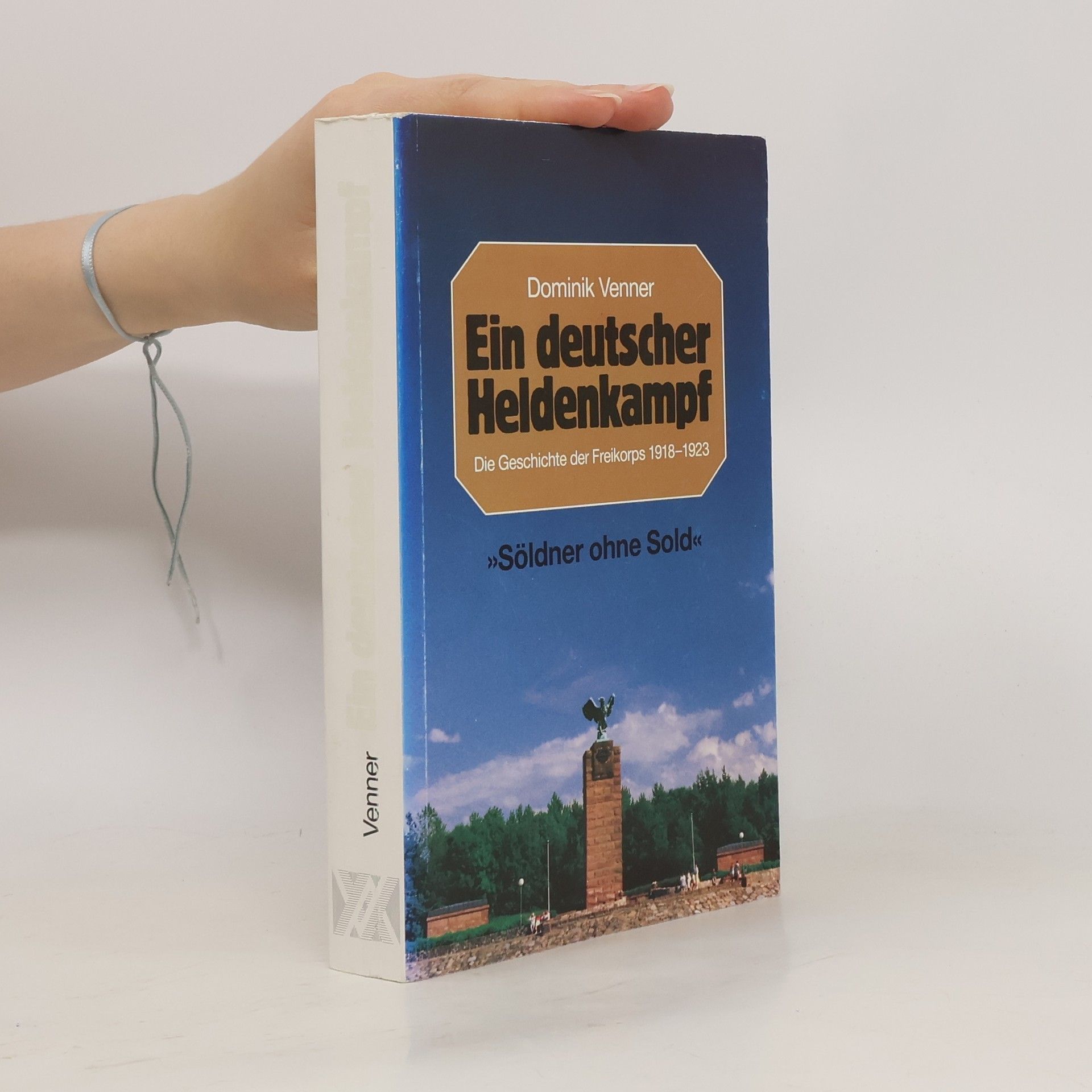 Dominik Venner Ein deutscher Heldenkampf