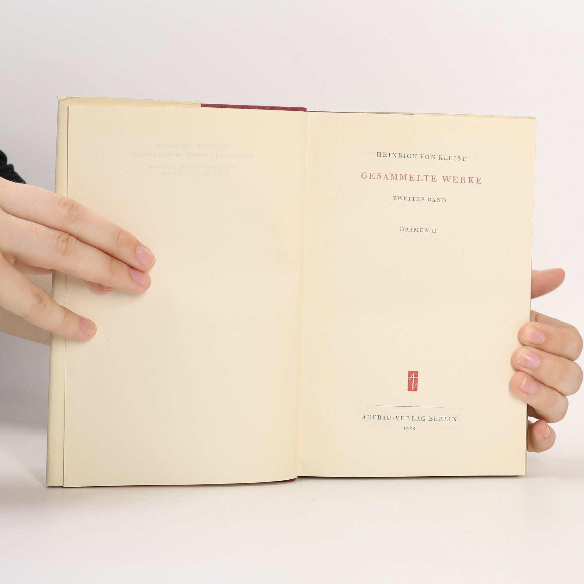 Heinrich von Kleist Gesammelte Werke in vier Bänden. Zweiter Band