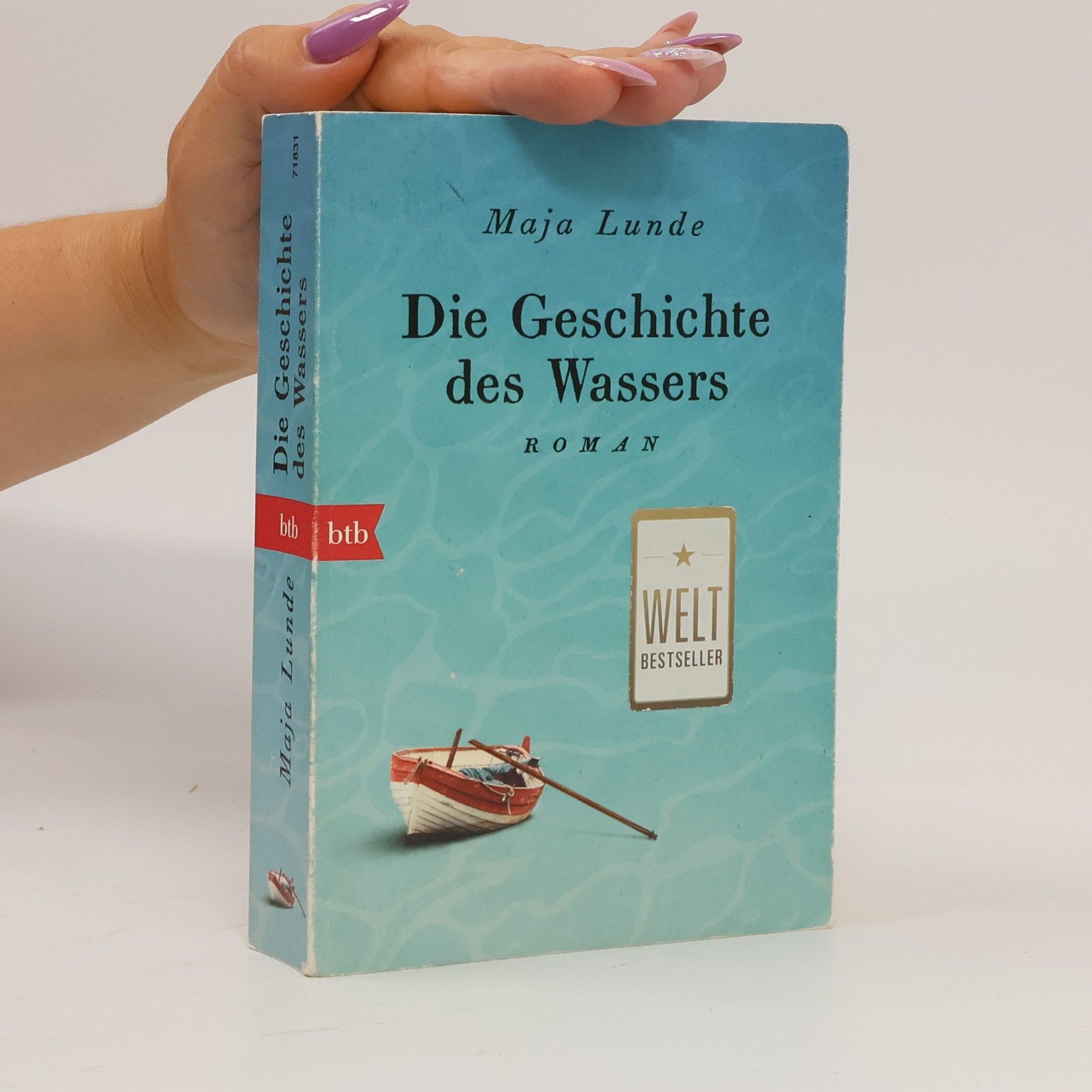 Maja Lunde Die Geschichte des Wassers : Roman
