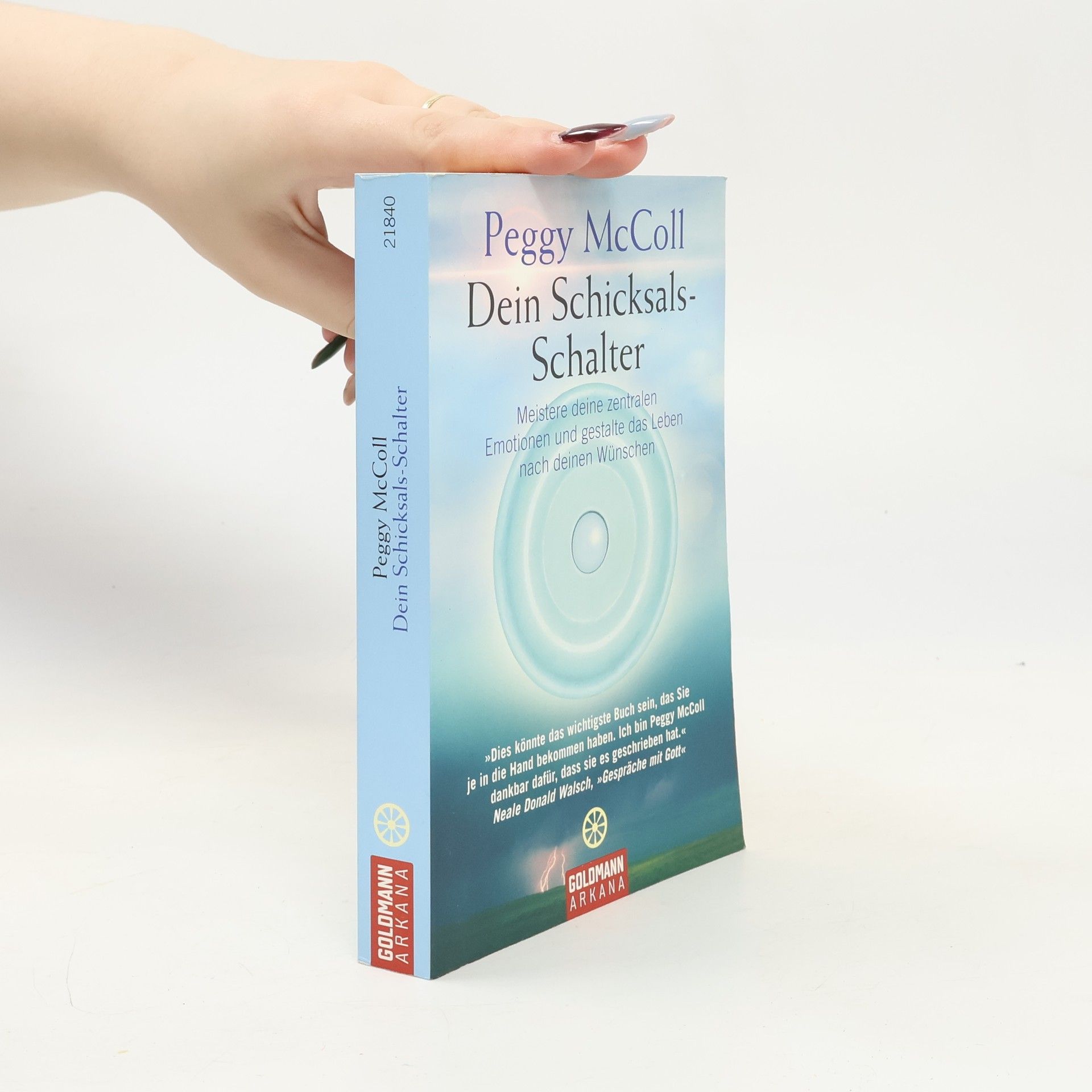 Peggy McColl Dein Schicksals-Schalter