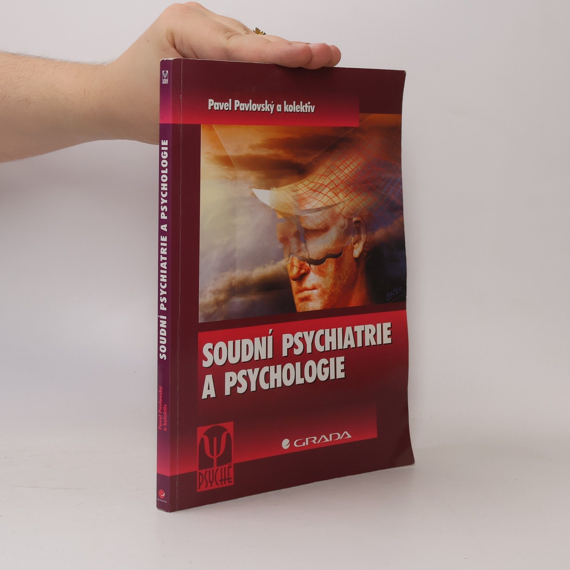 Pavel Pavlovský Soudní psychiatrie a psychologie