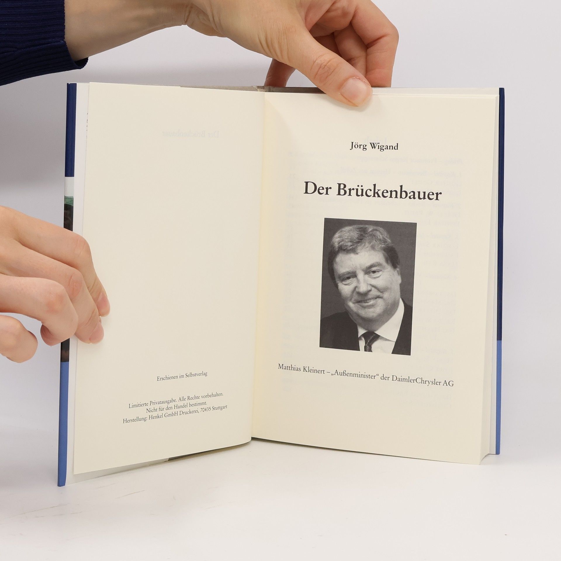 Jörg Wigand Der Brückenbauer. Matthias Kleinert - Außenminister der DaimlerChrysler AG