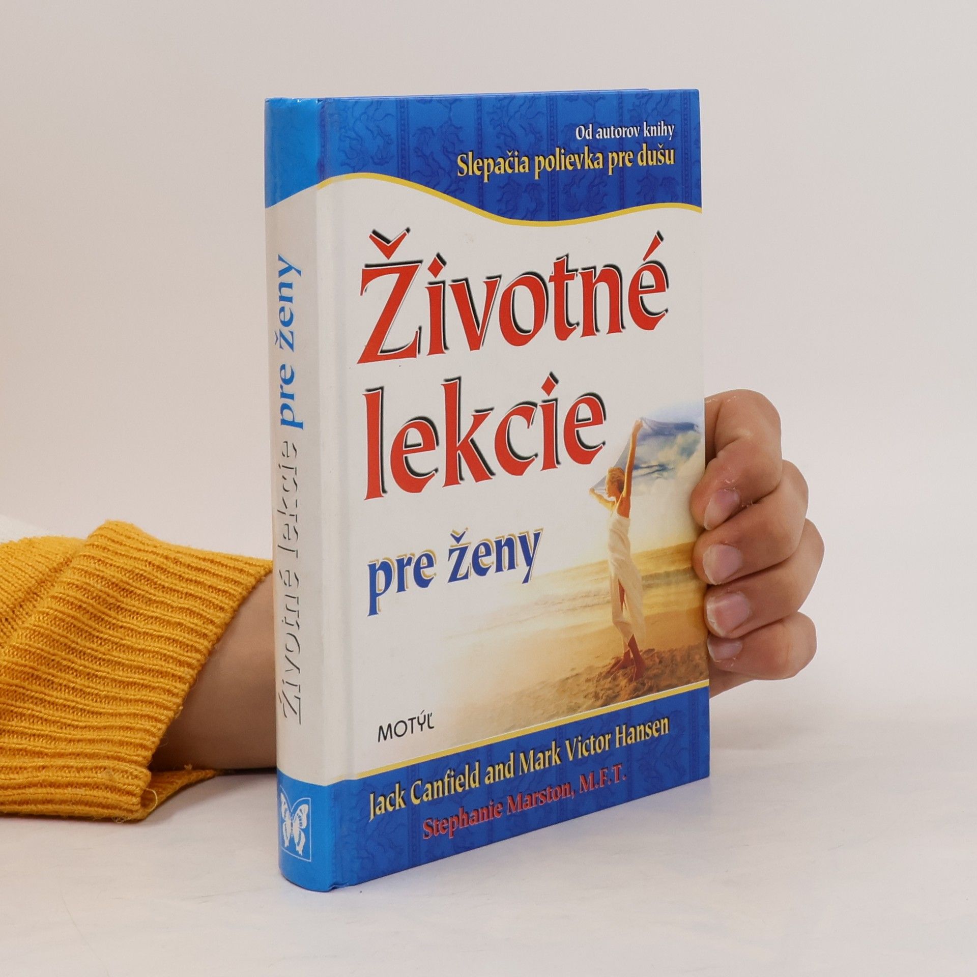Mark Victor Hansen Životné lekcie pre ženy