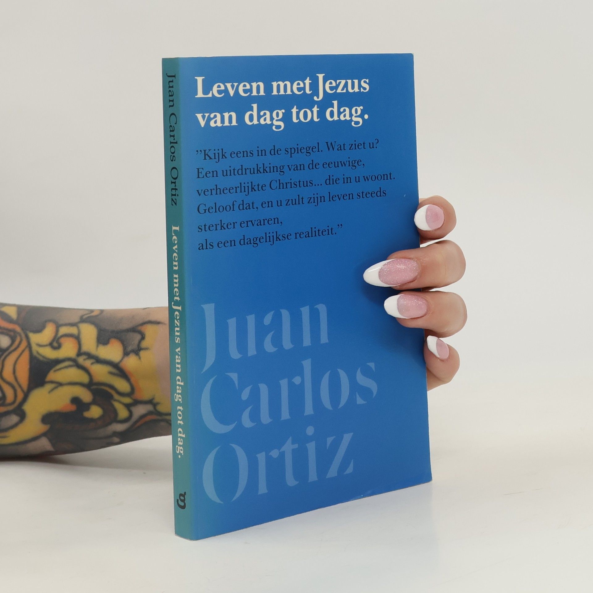 Juan Carlos Ortiz Leven met Jezus van dag tot dag