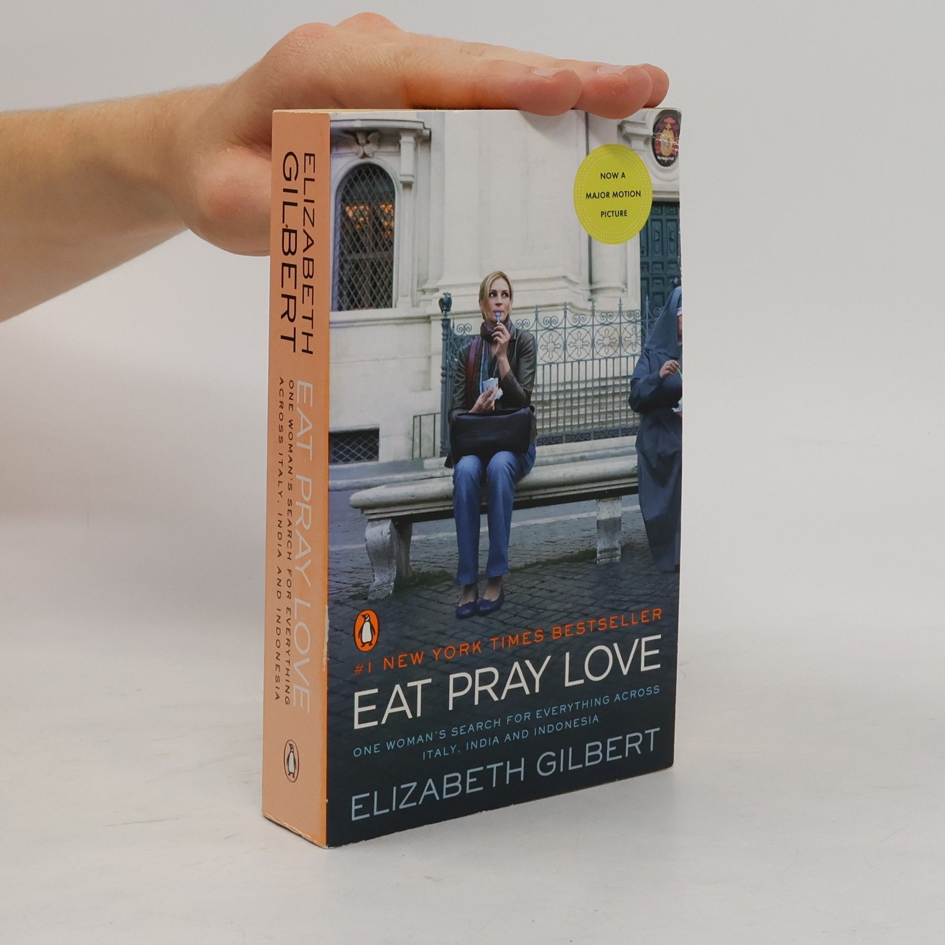 Elizabeth Gilbert Eat, Pray, love