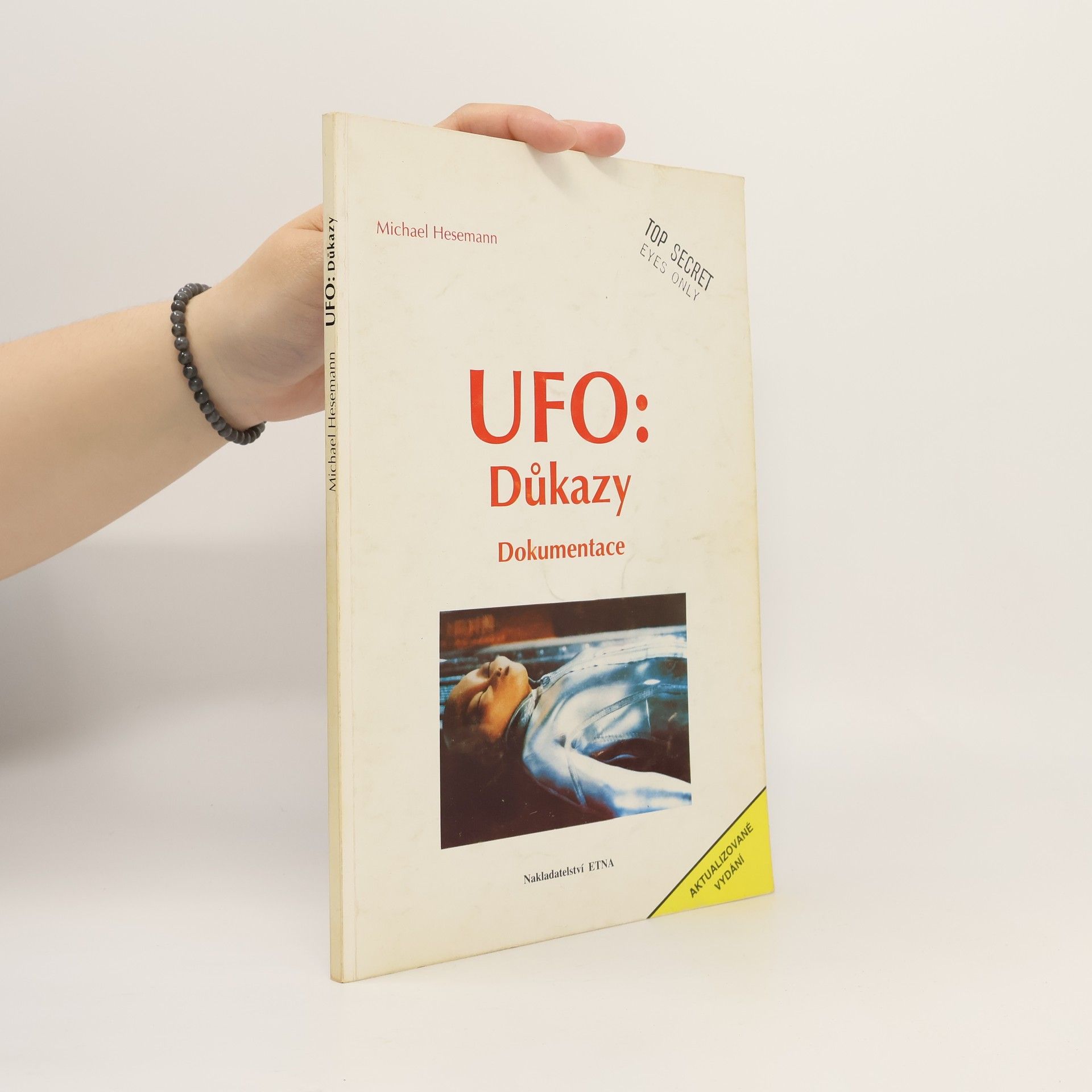 Michael Hesemann UFO. Důkazy. Dokumentace