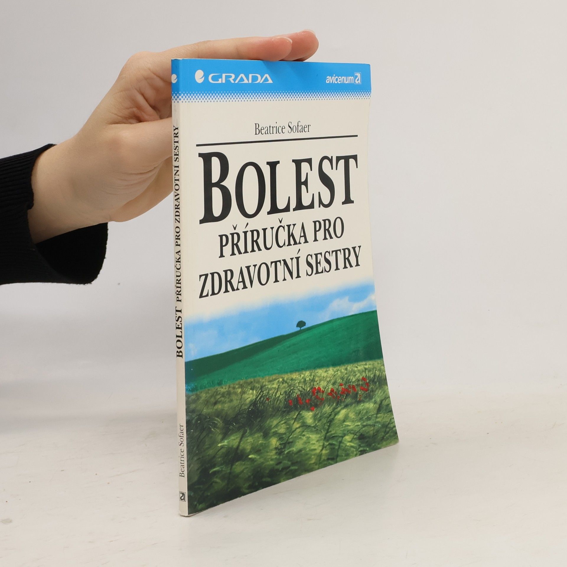 Beatrice SofaerBennett Bolest : příručka pro zdravotní sestry