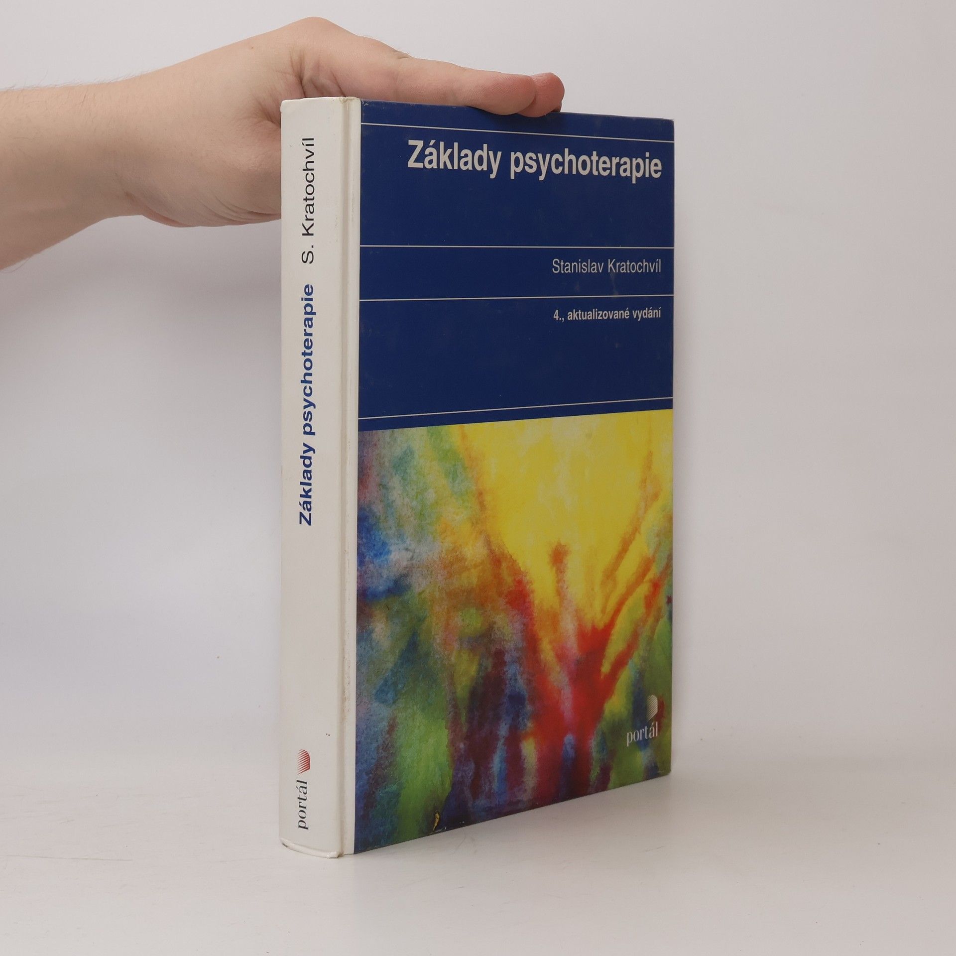 Stanislav Kratochvíl Základy psychoterapie