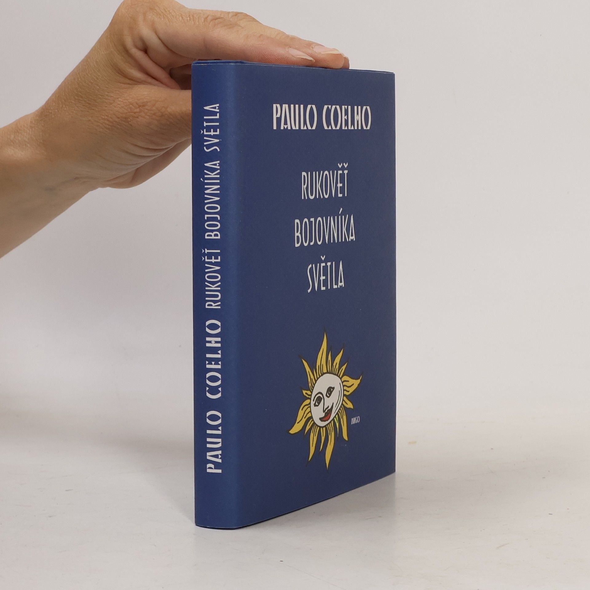 Paulo Coelho Rukověť bojovníka světla