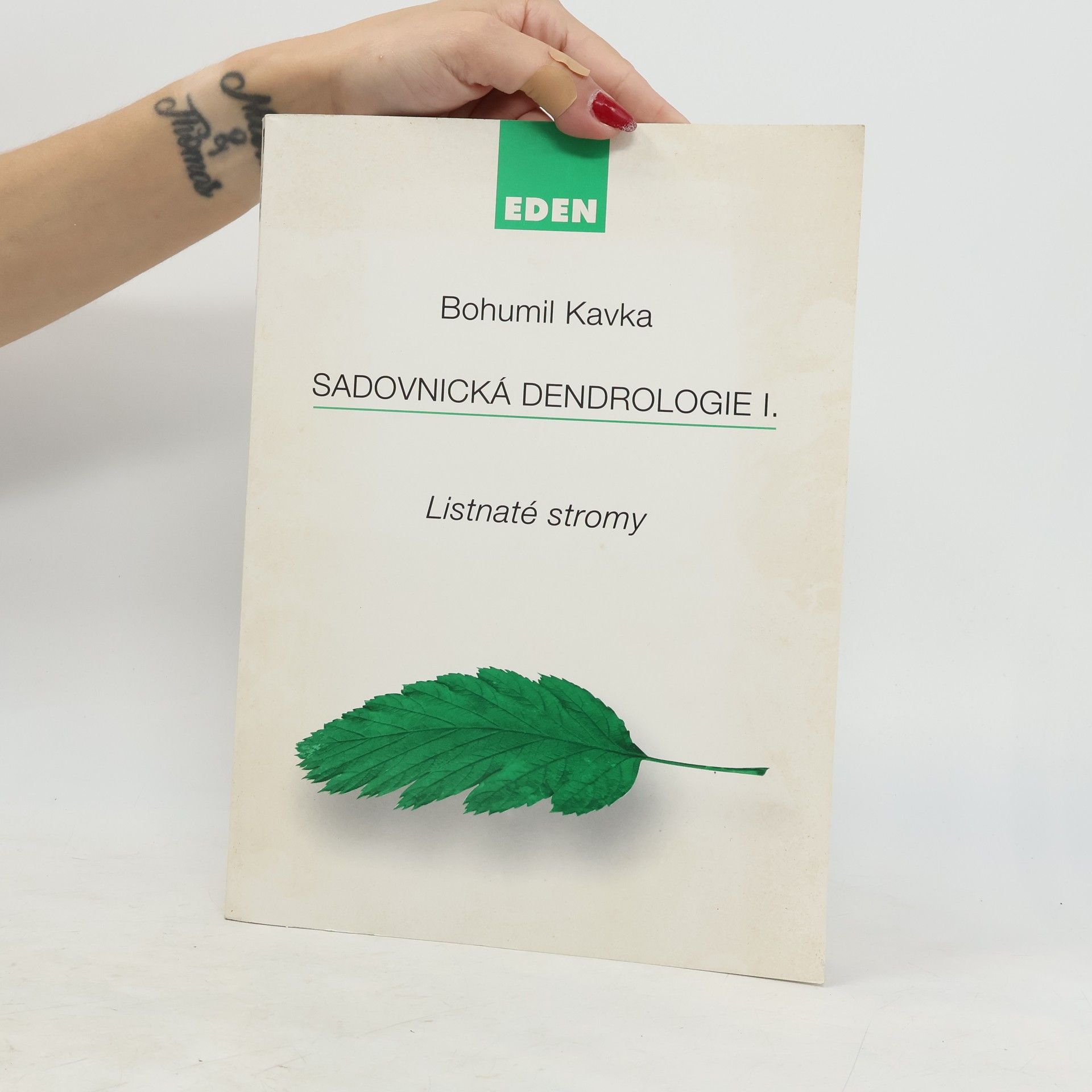 Bohumil Kavka Sadovnická dendrologie I.