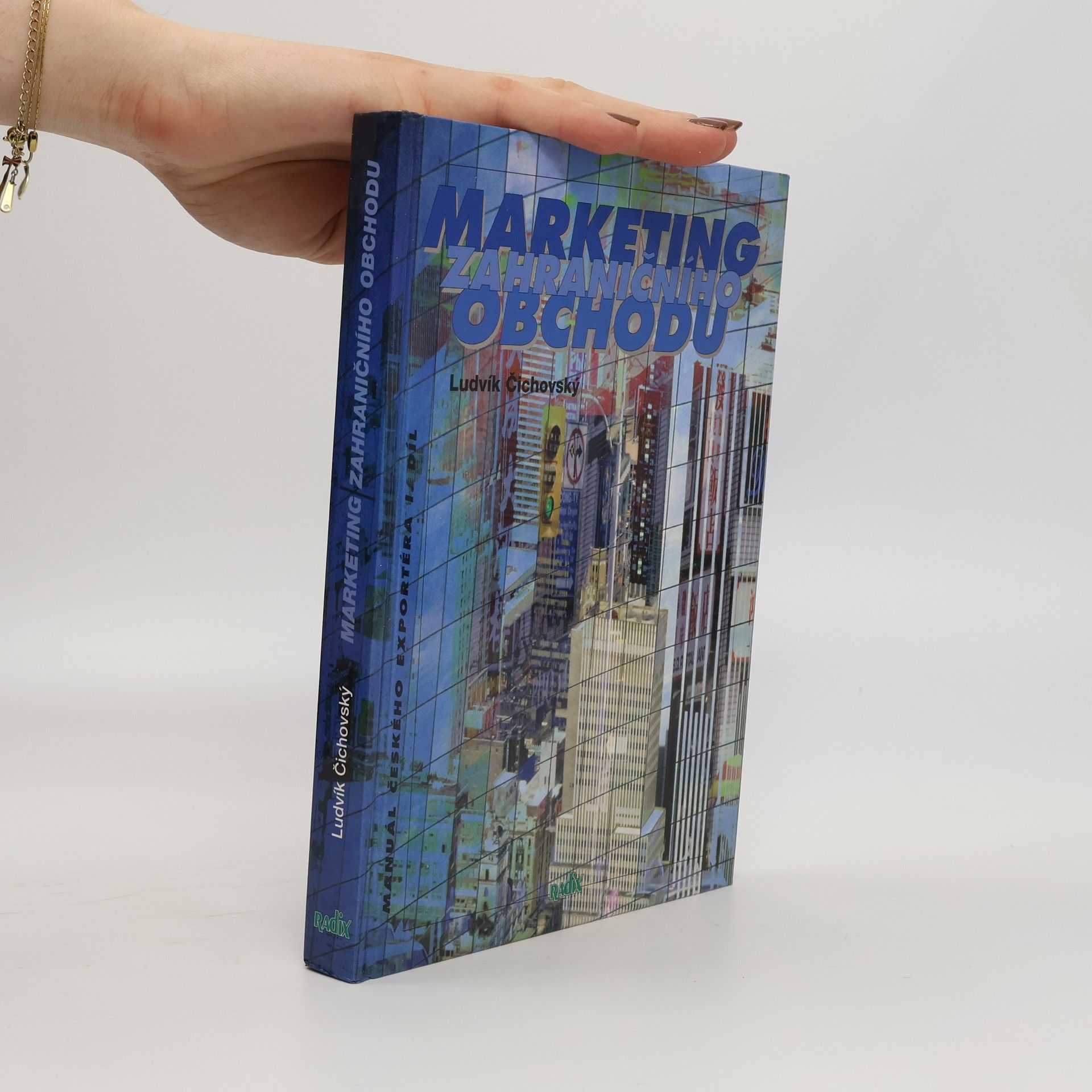 Ludvík Čichovský Marketing zahraničního obchodu
