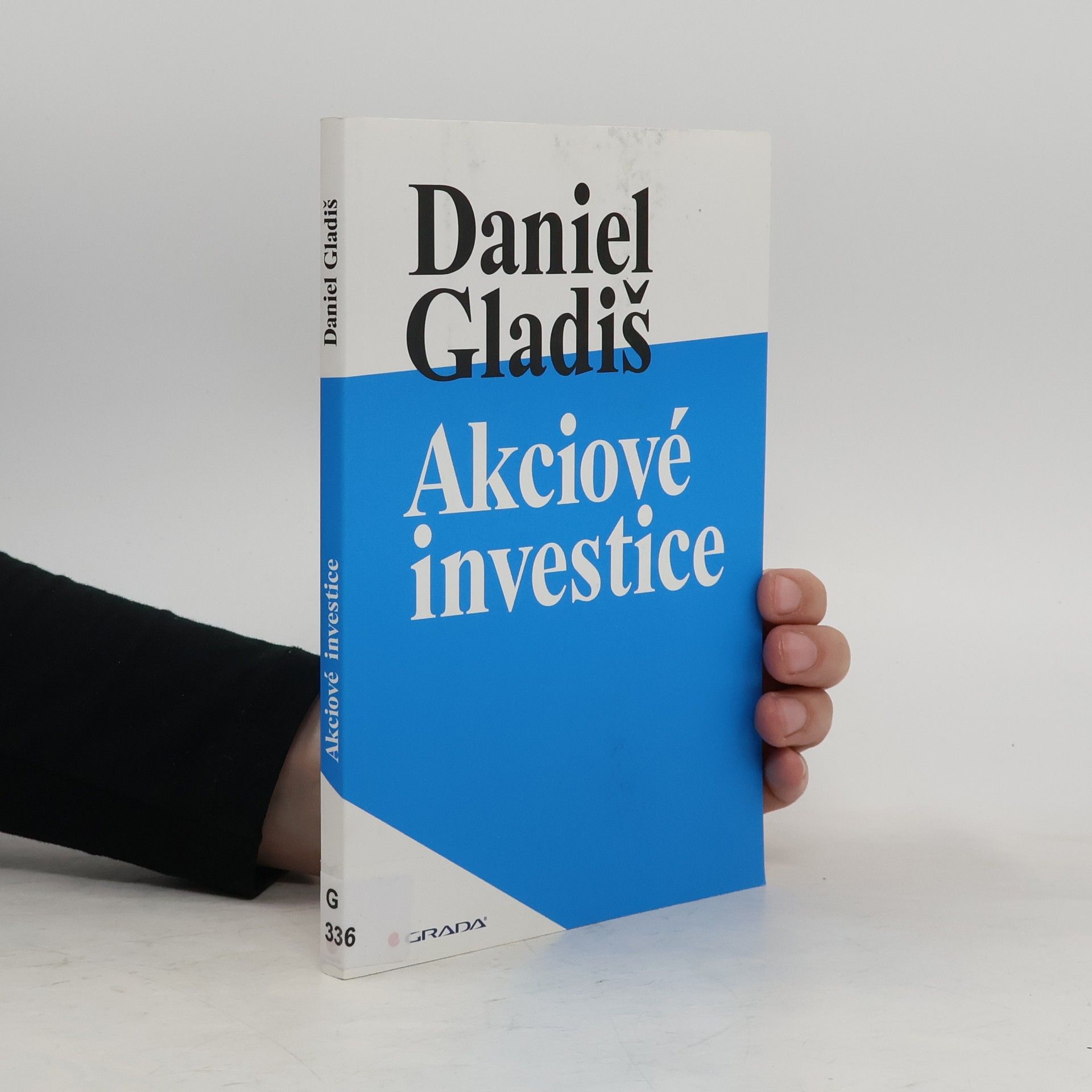 Daniel Gladiš Akciové investice