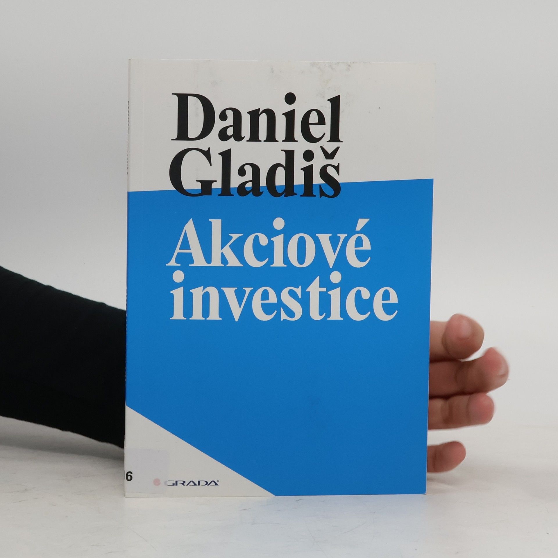 Daniel Gladiš Akciové investice