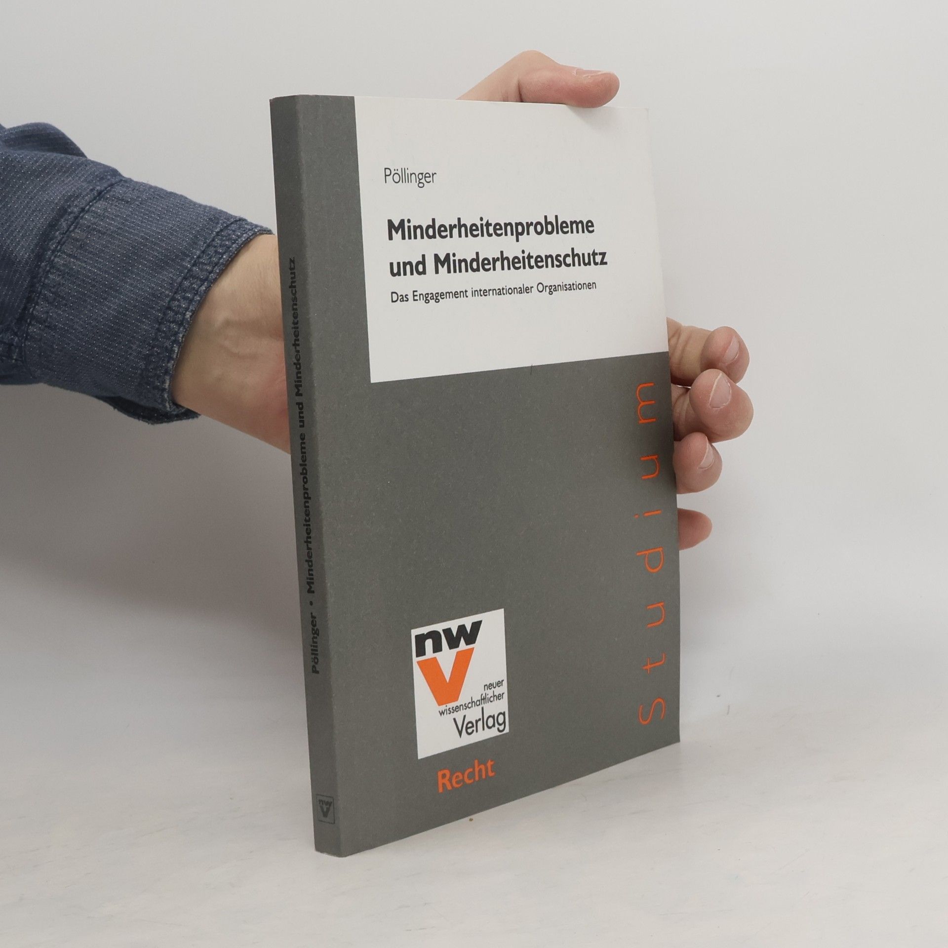 Sigrid Pöllinger Minderheitenprobleme und Minderheitenschutz