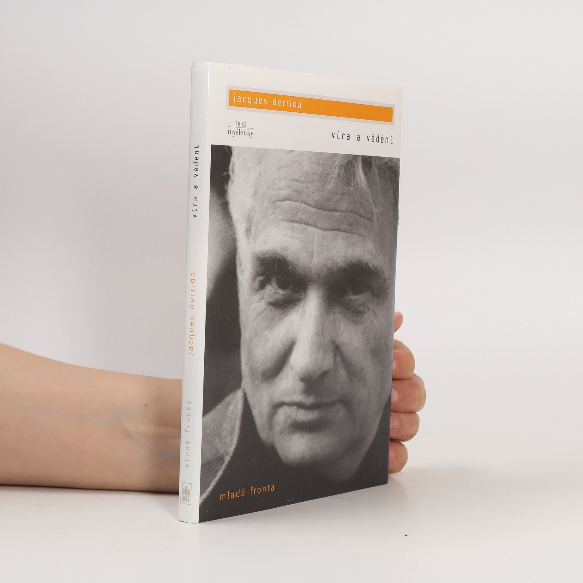 Pavel Bartošek Víra a vědění ; Století a odpuštění : (rozhovor Michela Wieworky s Jacquesem Derridou)