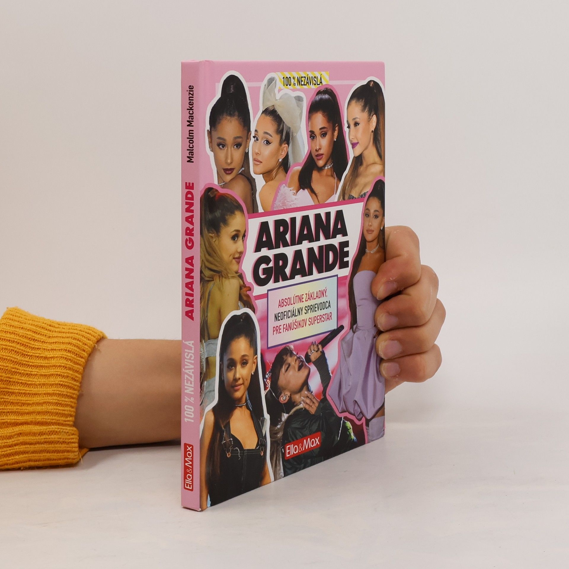 Malcolm Mackenzie 100% nezávislá Ariana Grande