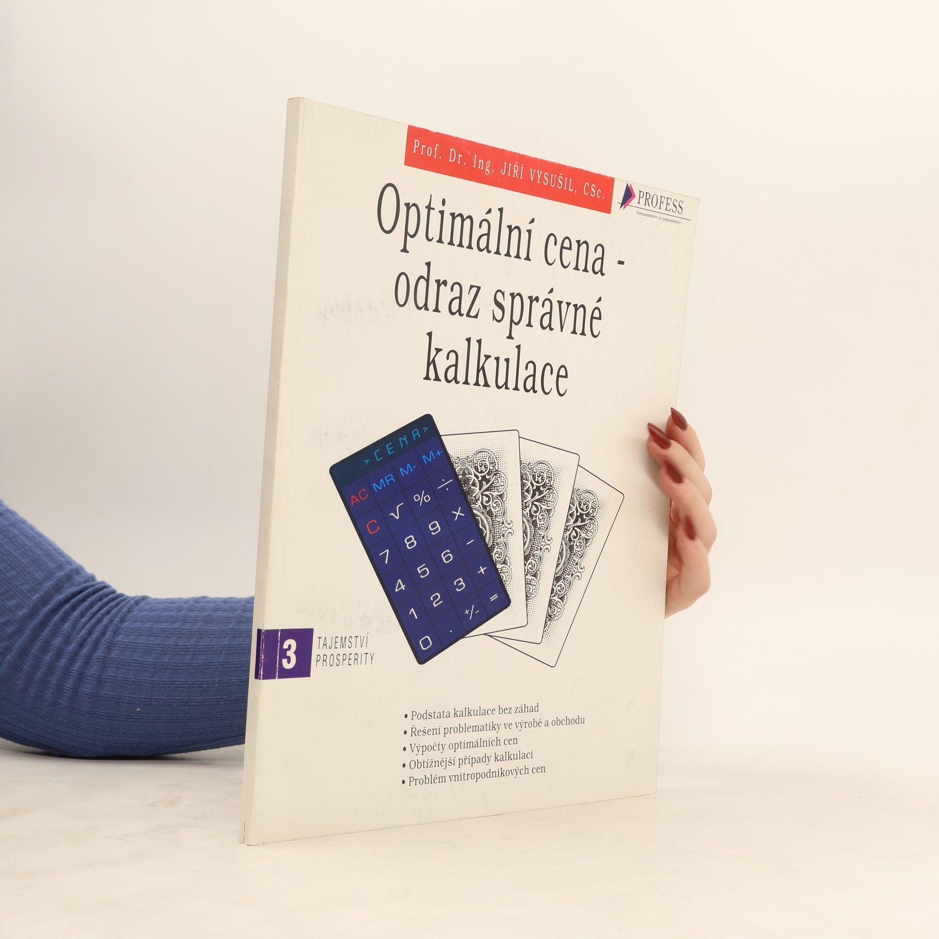 Jiří Vysušil Optimální cena - odraz správné kalkulace