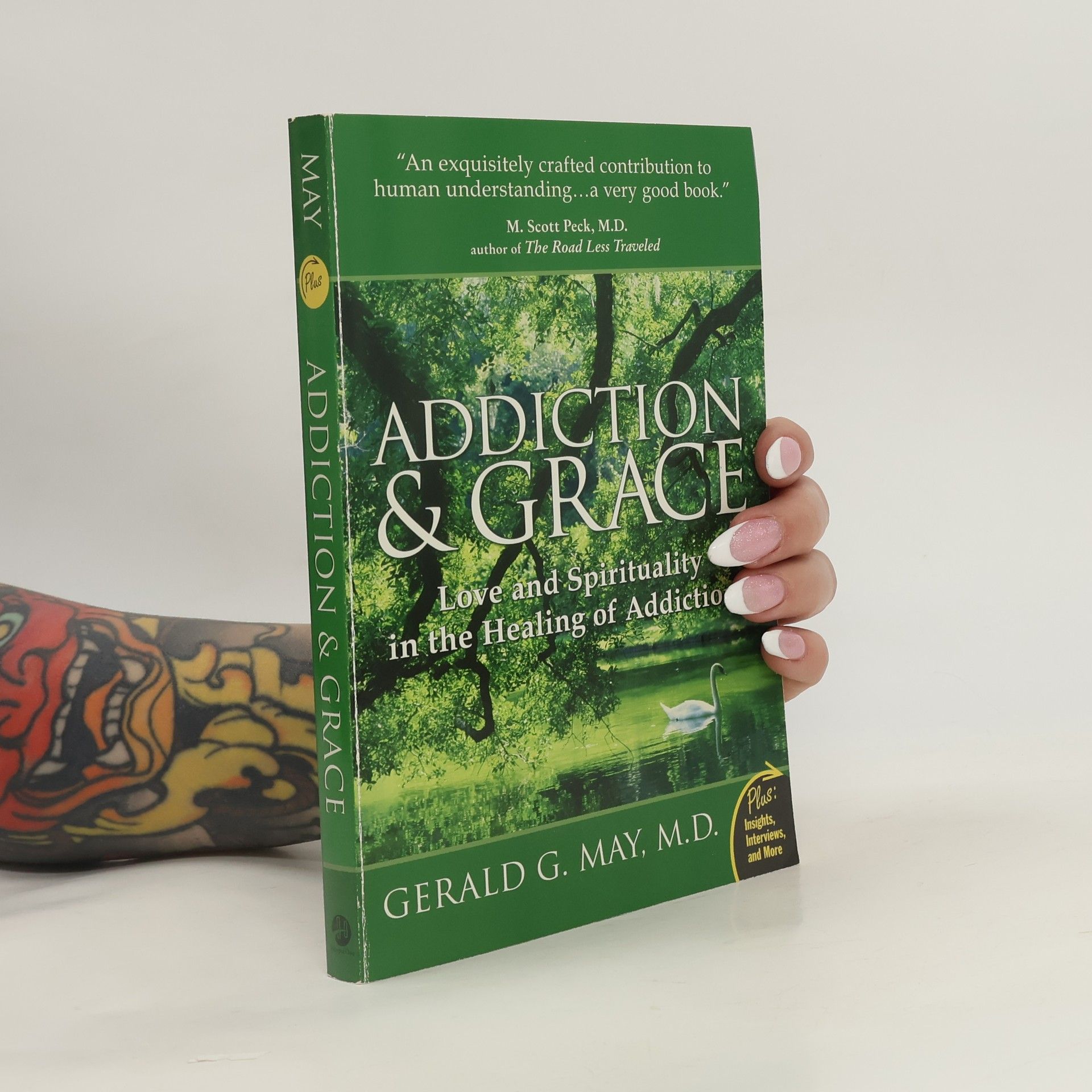 Gerald G. May Addiction and Grace Plus