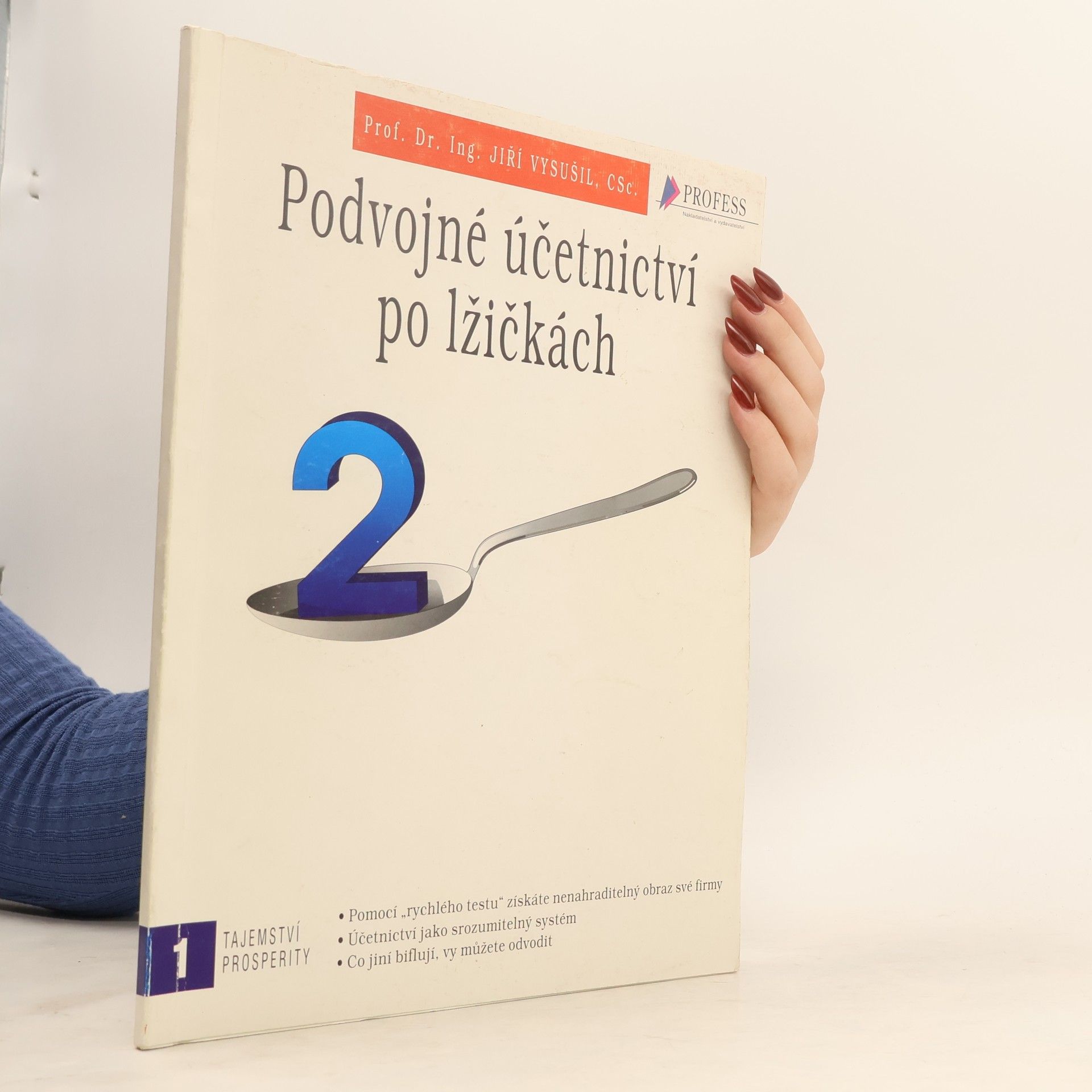 Jiří Vysušil Podvojné účetnictví po lžičkách