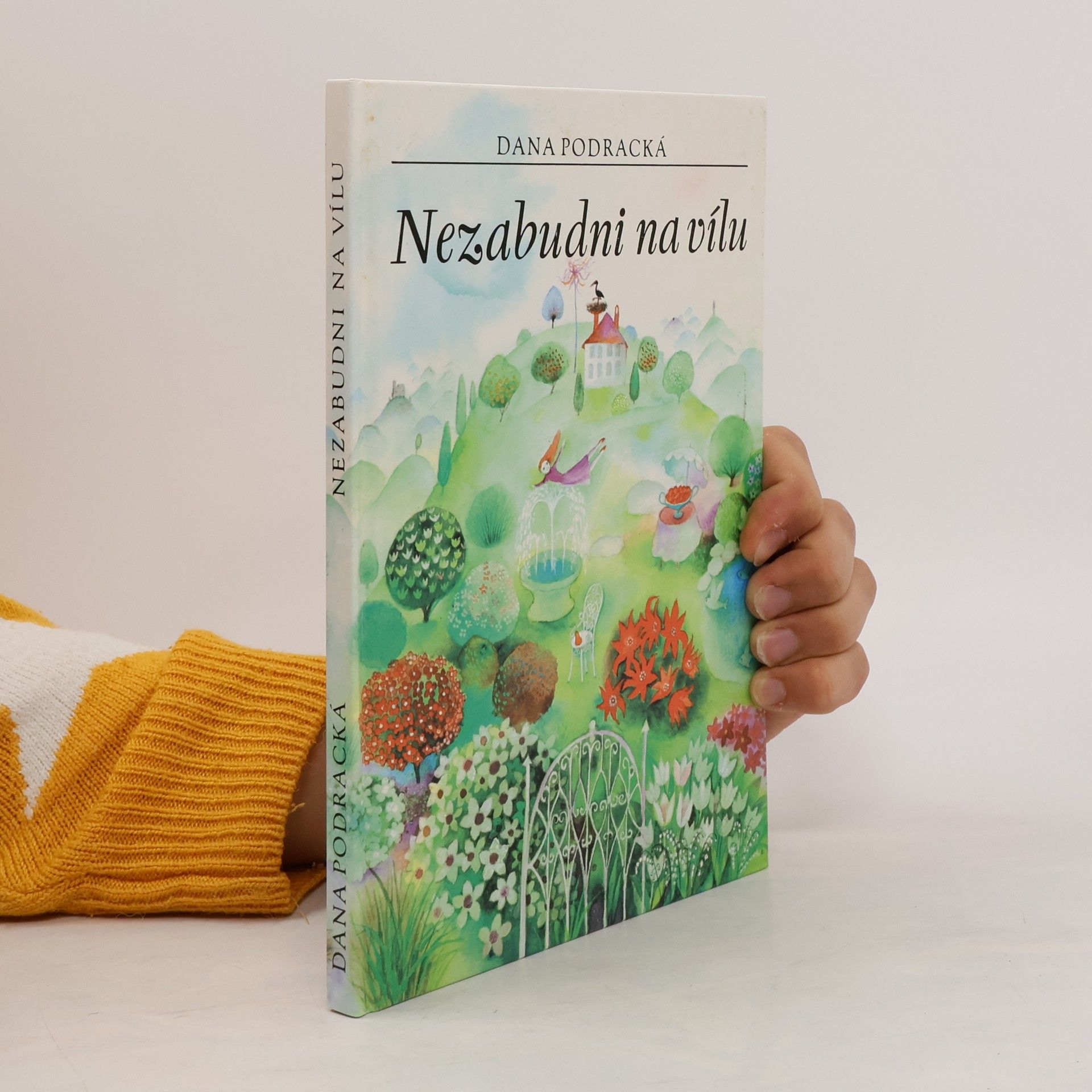 Dana Podracká Nezabudni na vílu