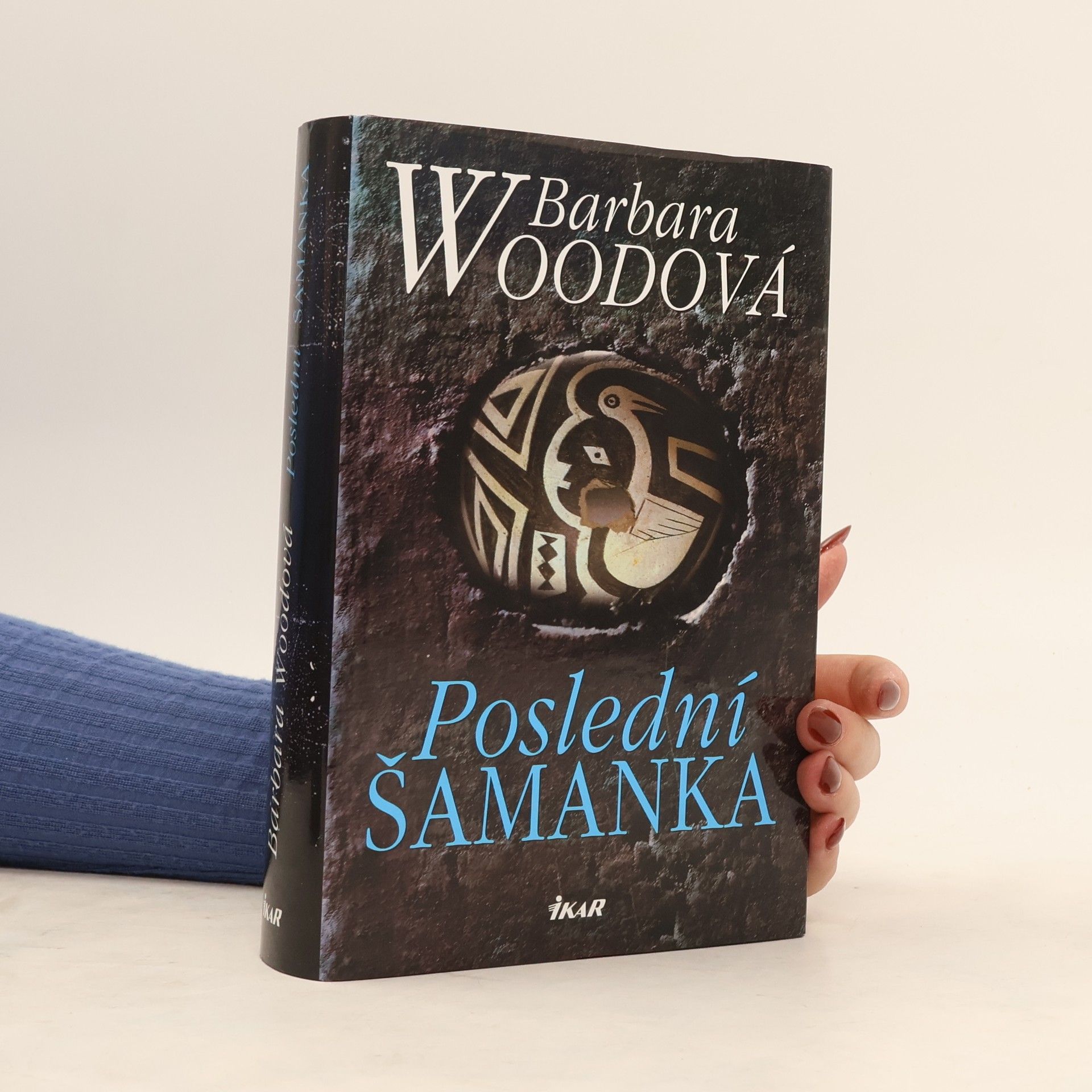 Barbara Wood Poslední šamanka