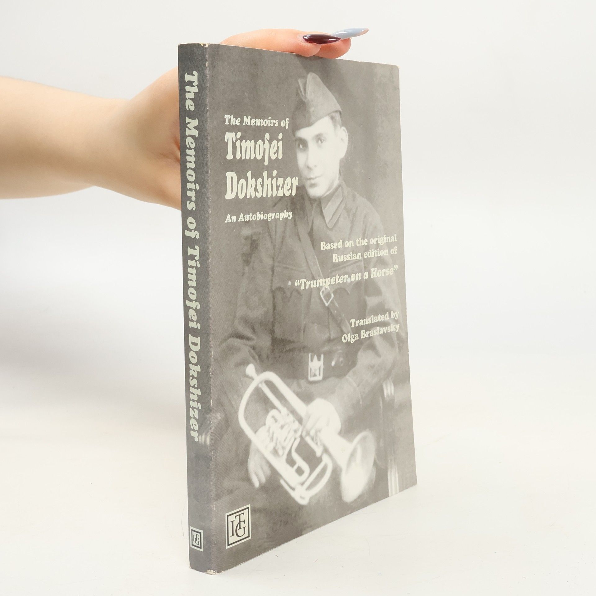 Kim Dunnick The Memoirs of Timofei Dokshizer