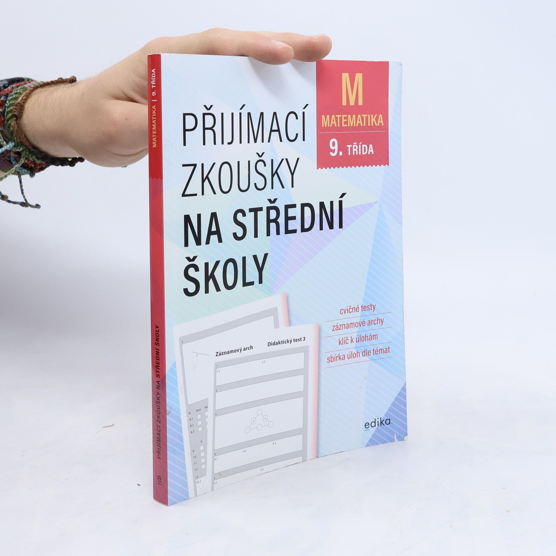 Petr Pupík Matematika 9. třída: Přijímací zkoušky na střední školy