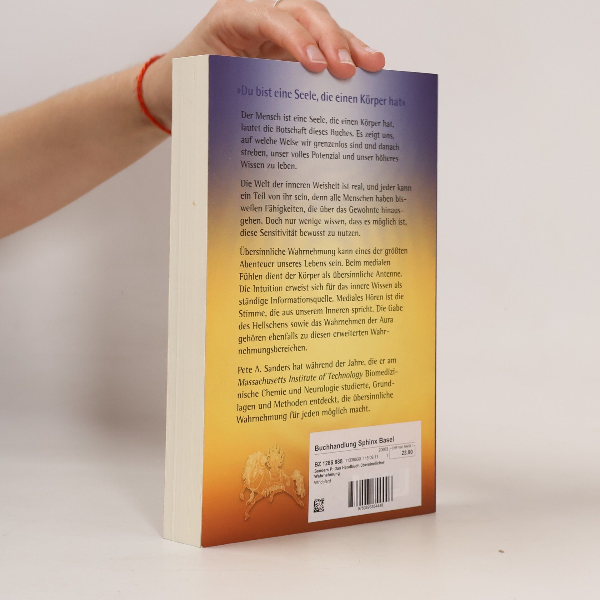 Pete A. Sanders Das Handbuch übersinnlicher Wahrnehmung