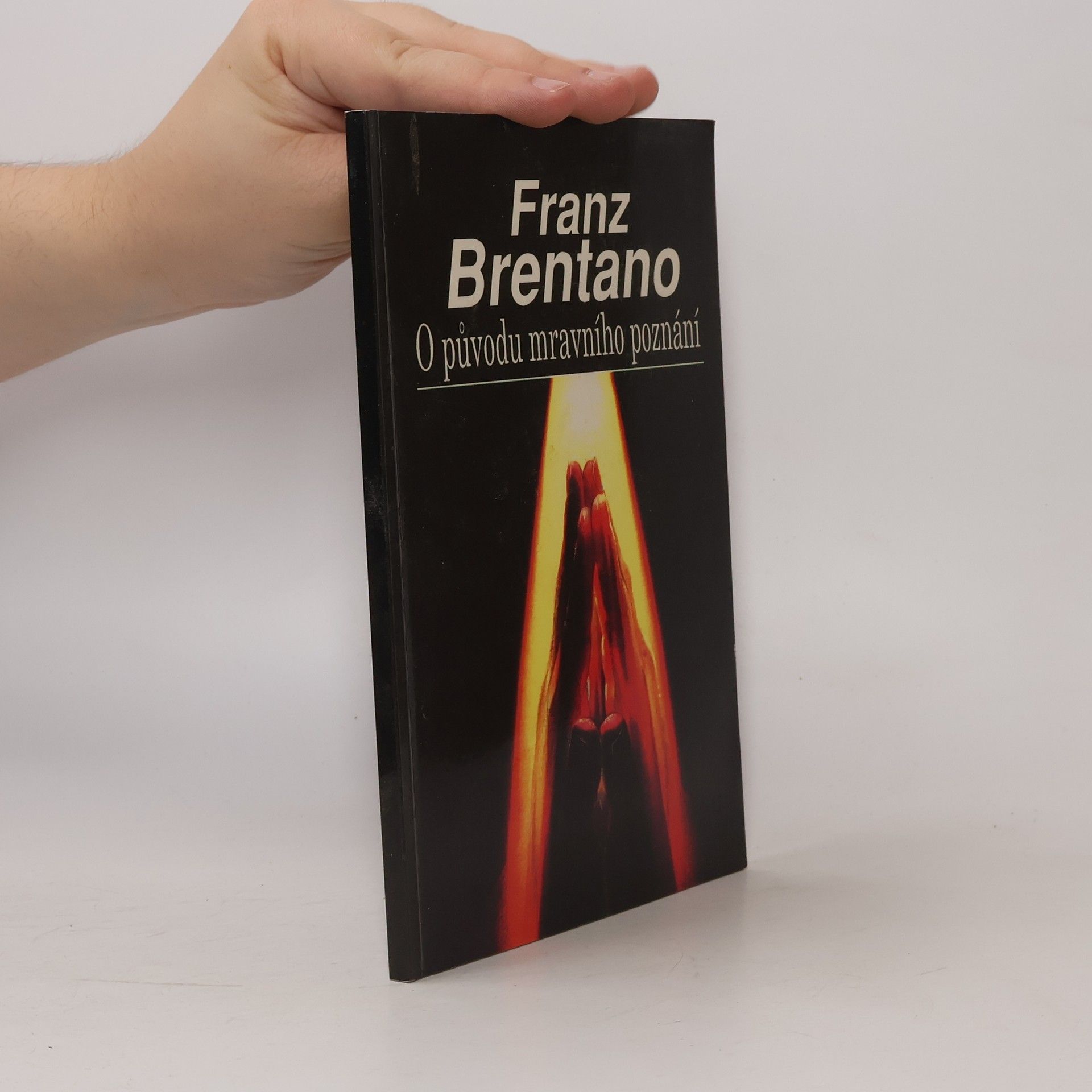Franz Brentano O původu mravního poznání ; Zlo jako předmět básnického zobrazení : [přednáška ... ve vídeňské Společnosti přátel literatury]