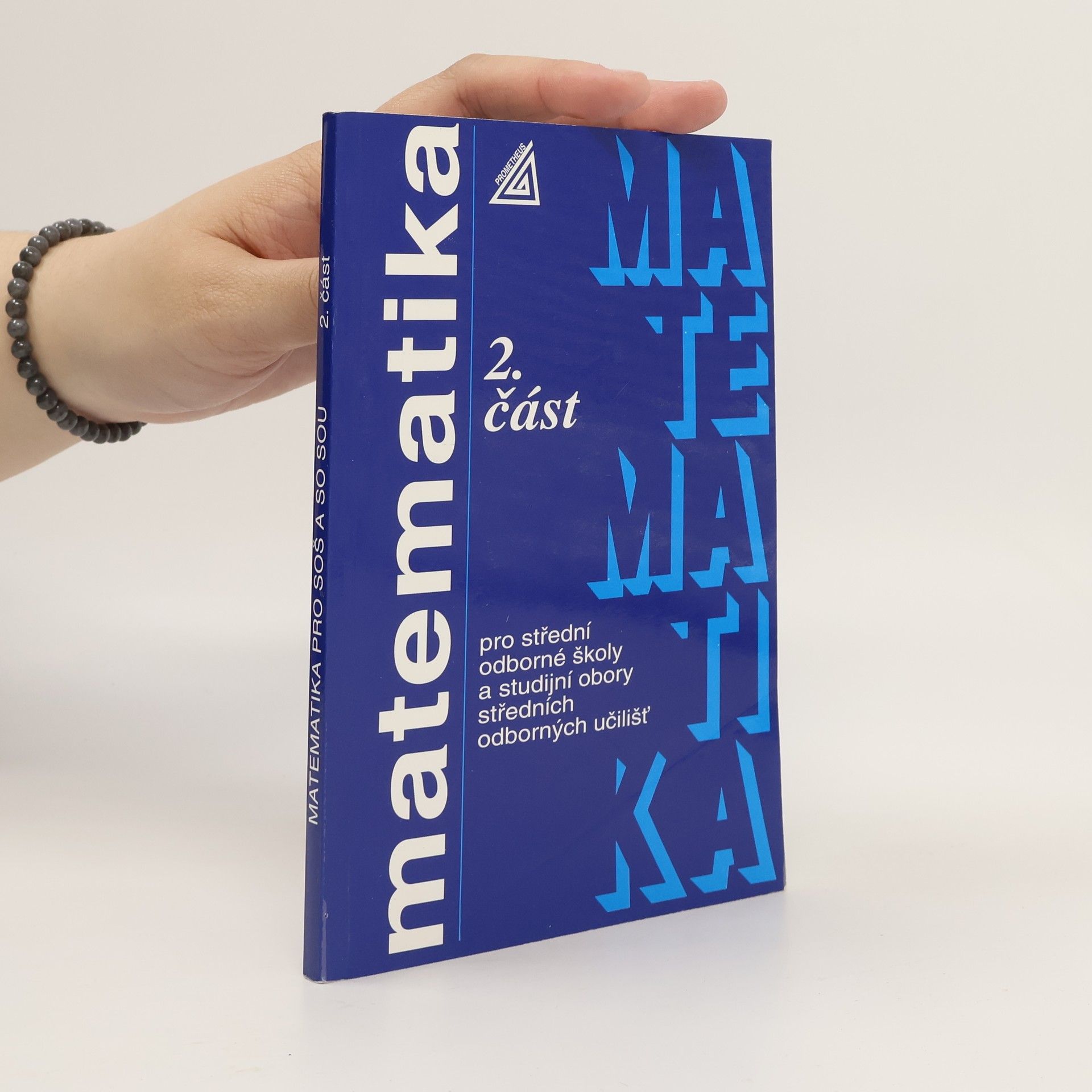 Ladislav Skříček Matematika pro SOŠ a studijní obory SOU 2. část