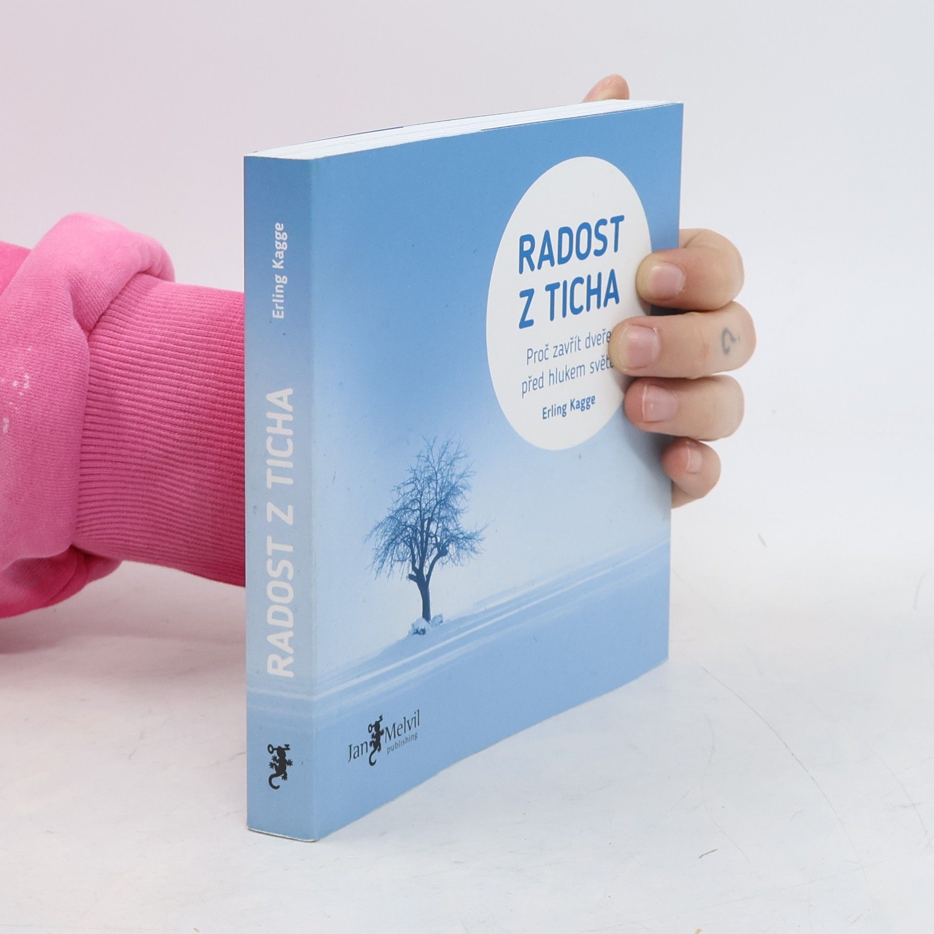 Erling Kagge Radost z ticha