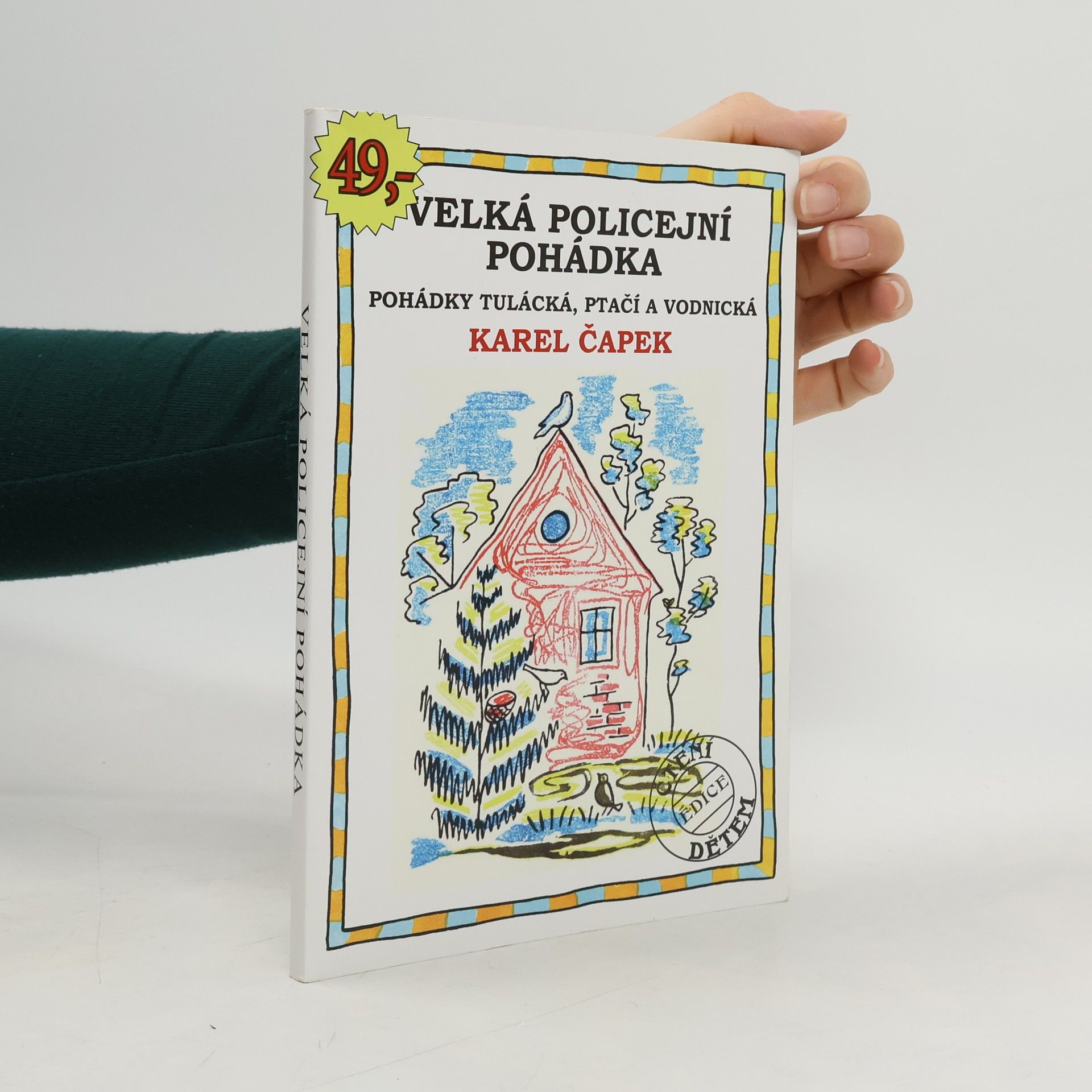 Karel Čapek Velká policejní pohádka