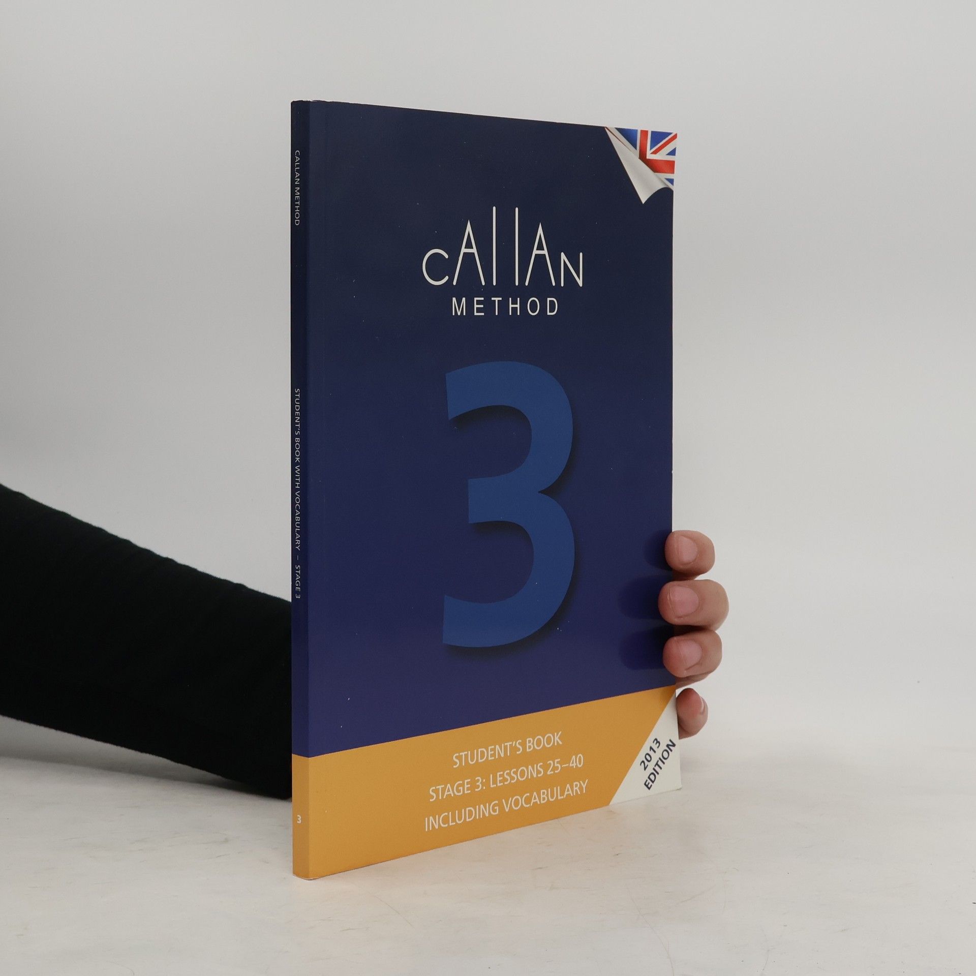 R. K. T. Callan Callan Method. Student's Book 3