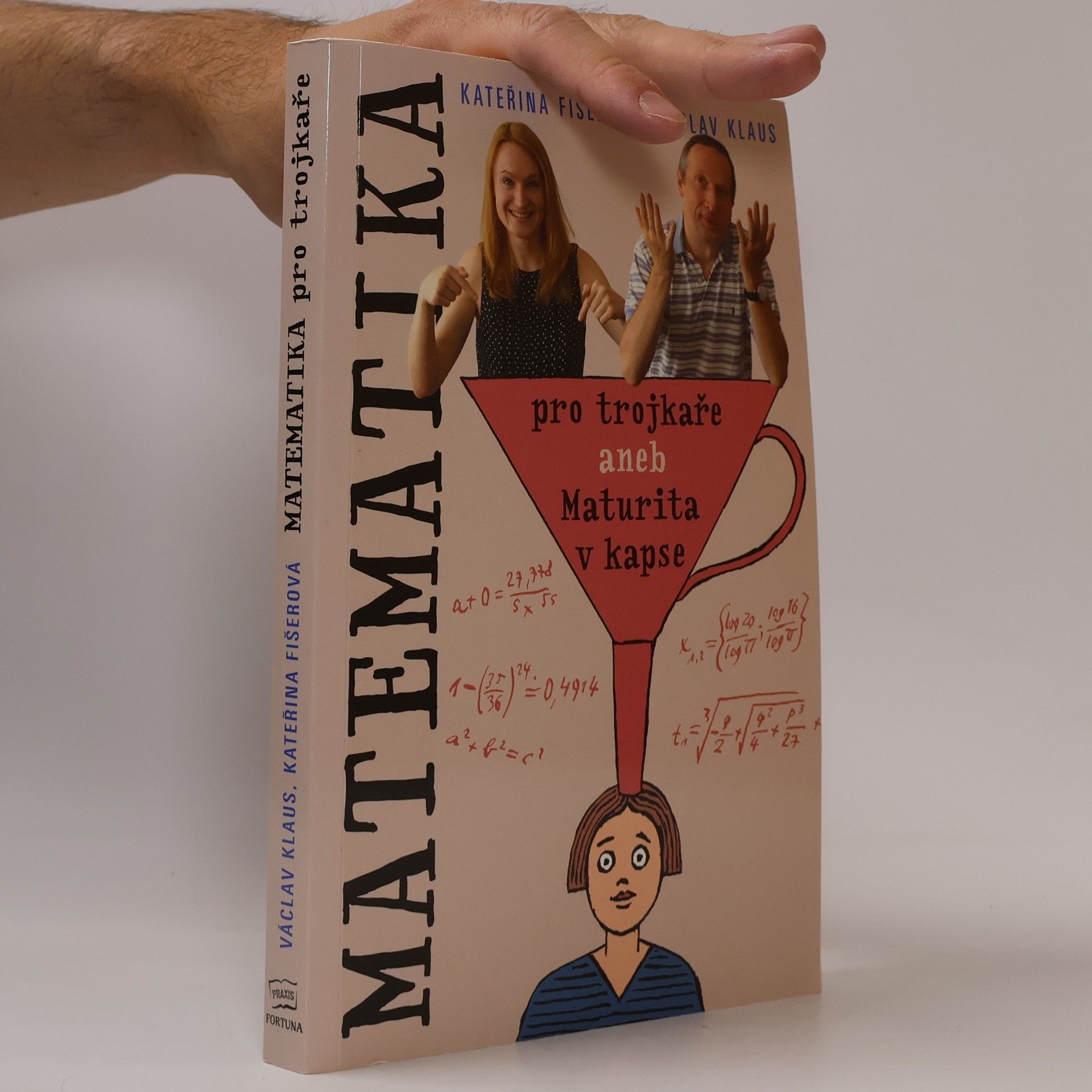 Matematika pro trojkaře, aneb, Maturita v kapse