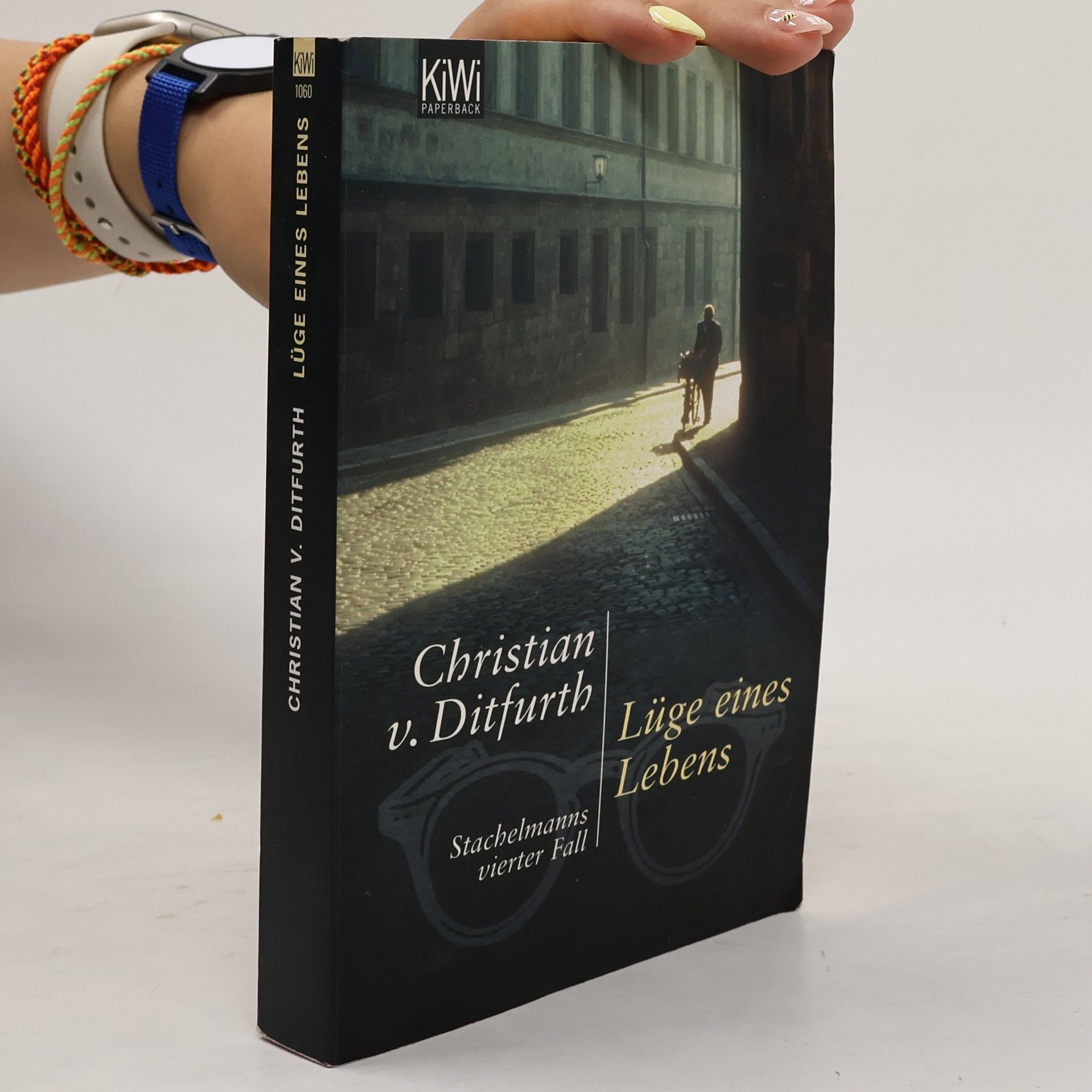 Christian v. Ditfurth Lüge eines Lebens