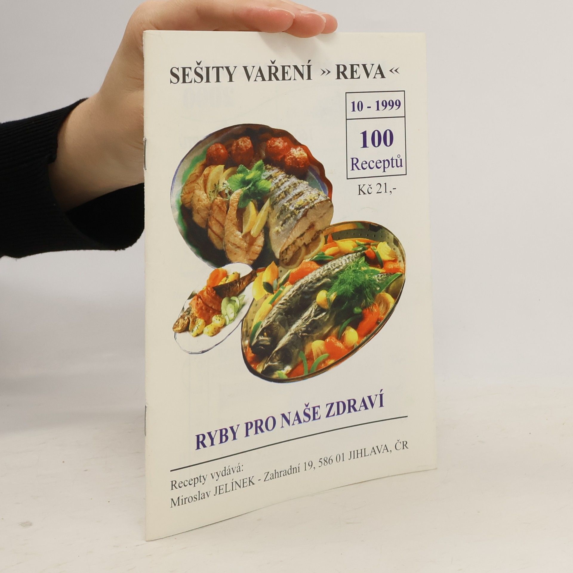 Kolektiv autorů Sešity vaření Reva 10. Ryby pro naše zdraví