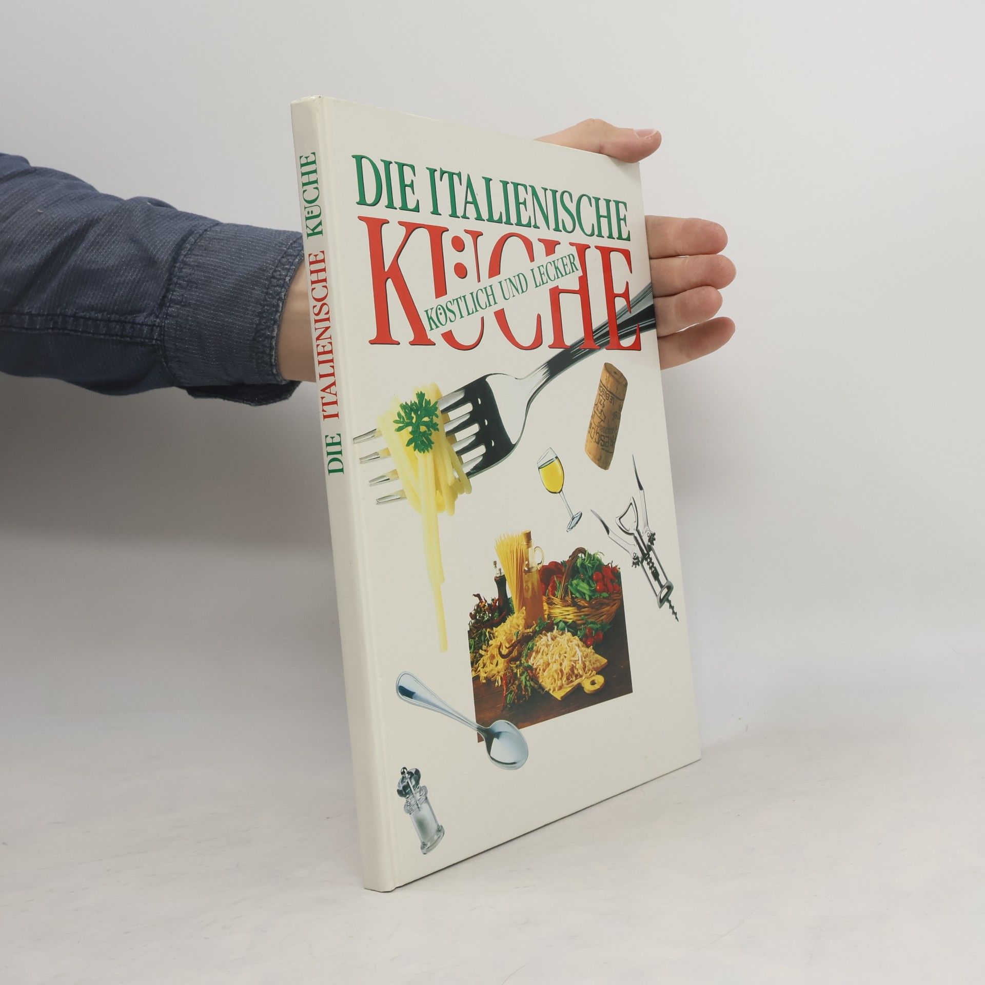Collectif d'auteurs Die Italienische Küche