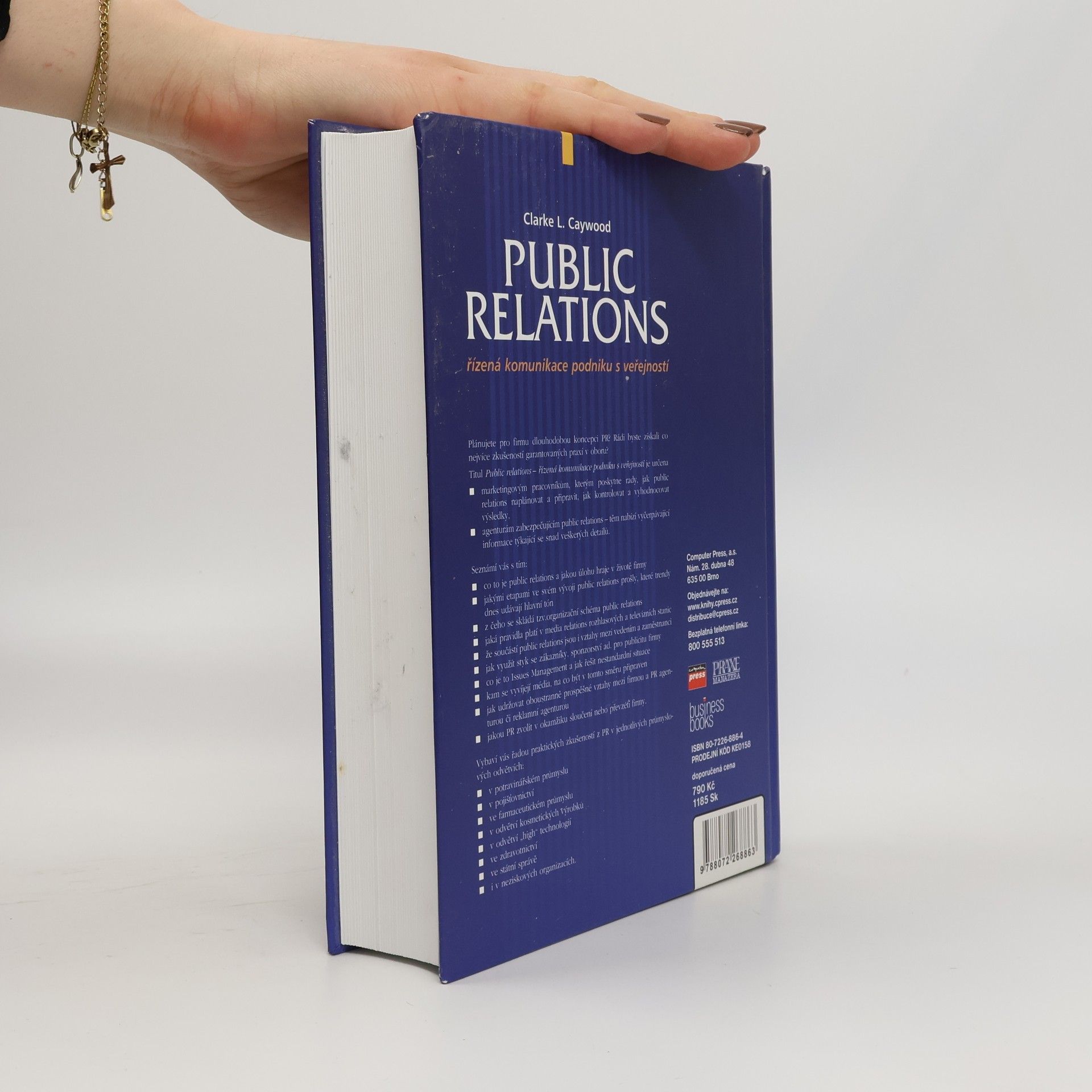 Clarke L. Caywood Public relations : řízená komunikace podniku s veřejností