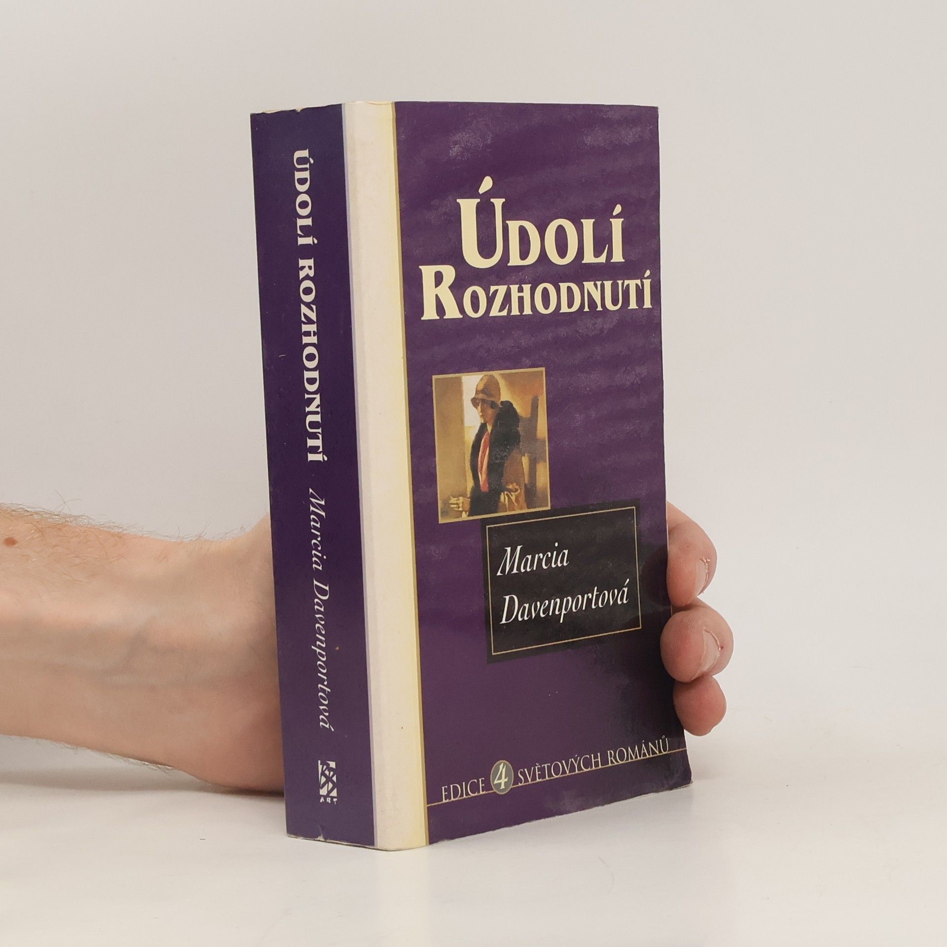 Marcia Davenportová Údolí rozhodnutí
