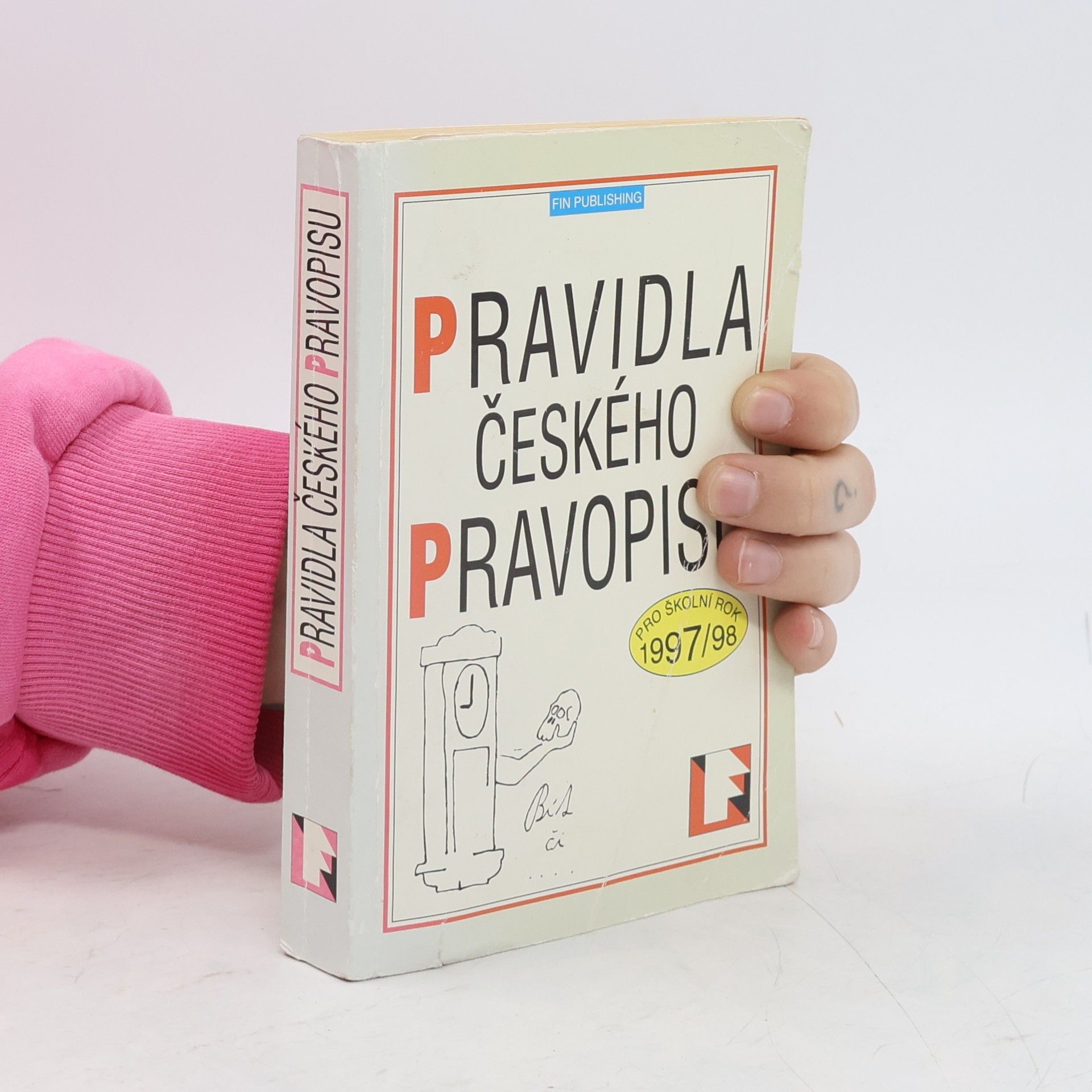 Věra Hartmannová Pravidla českého pravopisu pro školní rok 1997/98