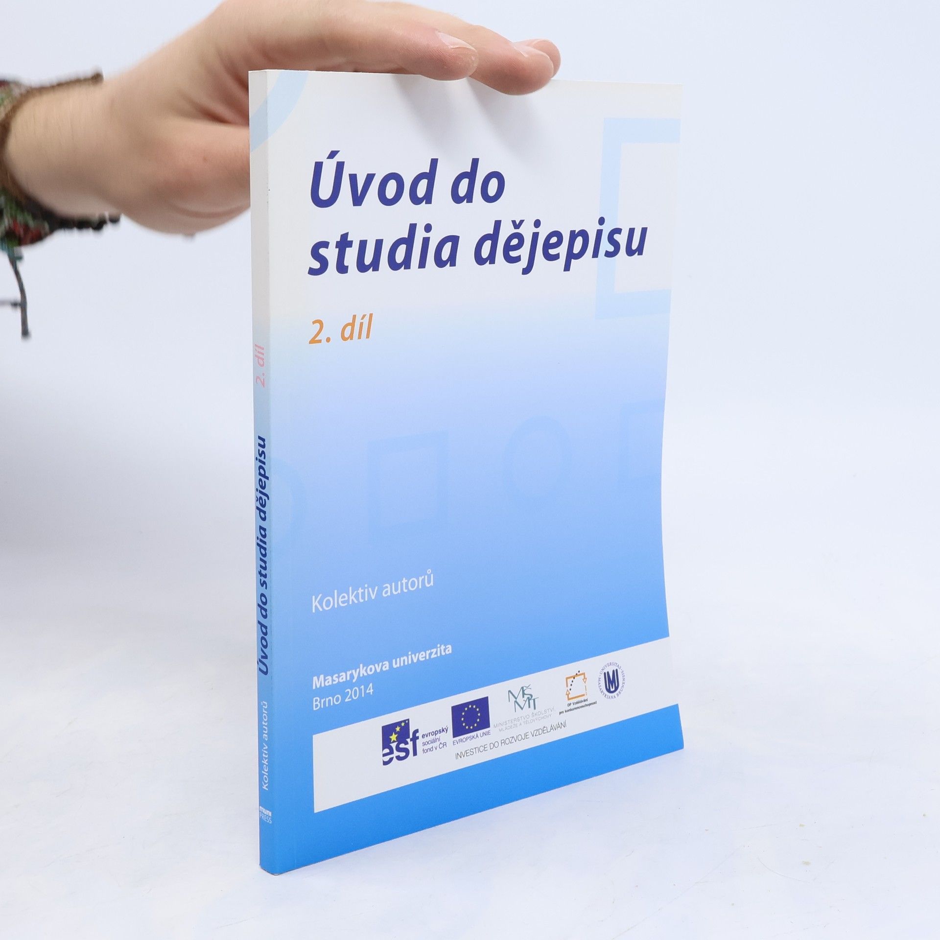 Úvod do studia dějepisu 2. díl