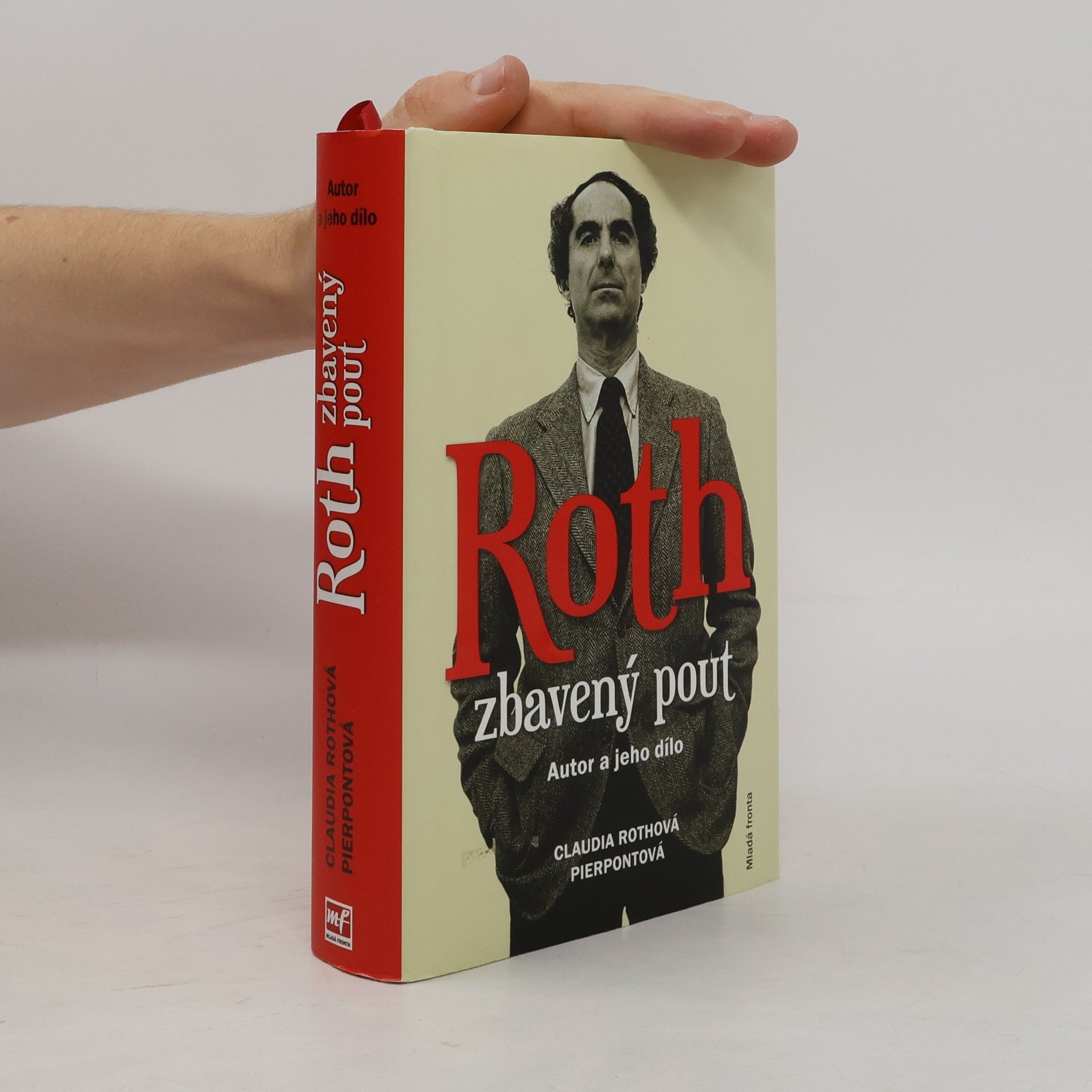 Roth zbavený pout. Autor a jeho dílo