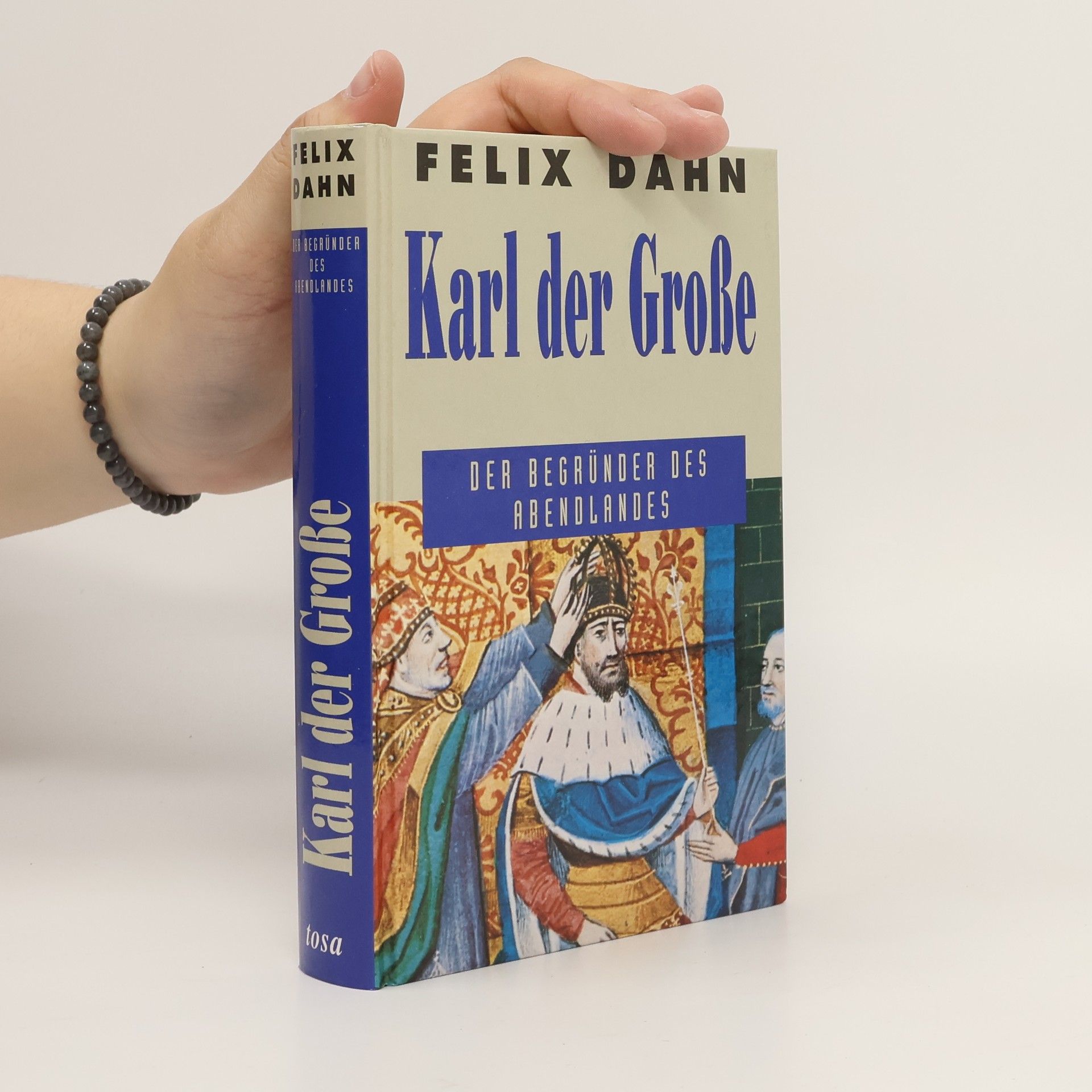 Felix Dahn Karl der Große