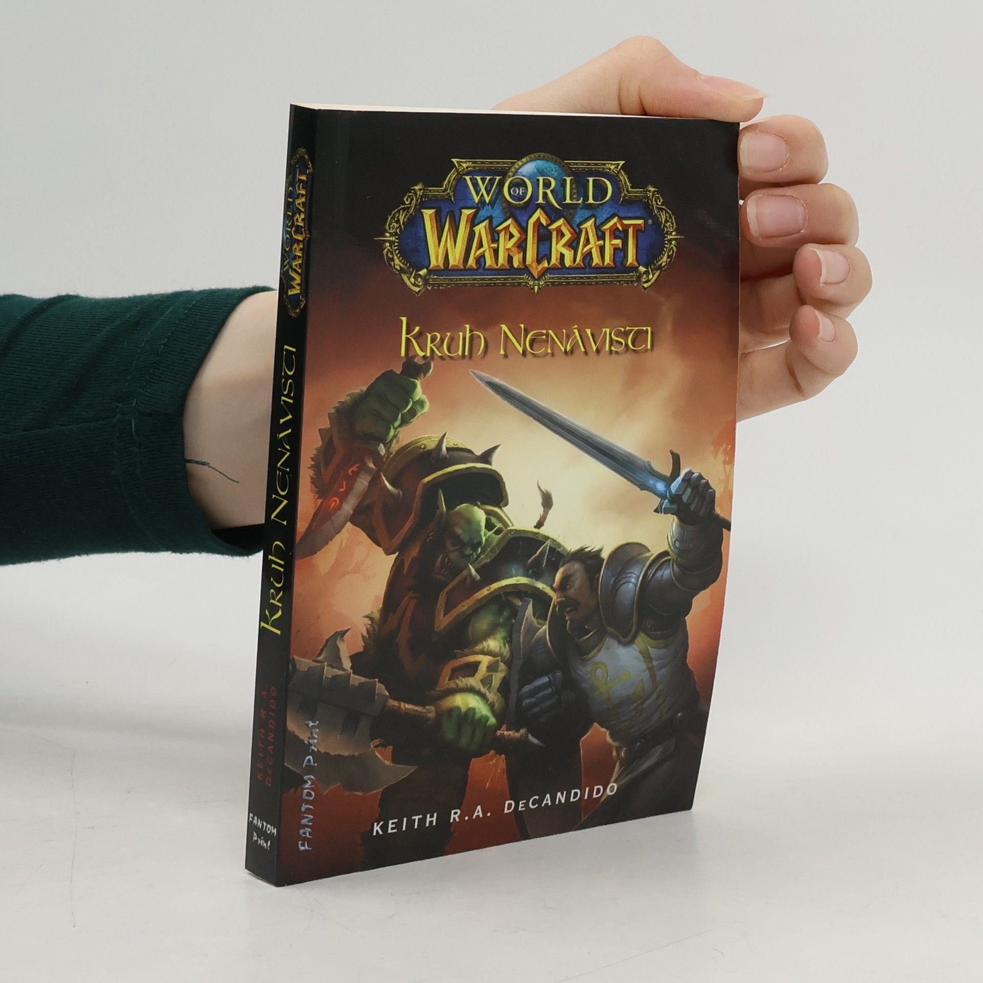 Keith R. A. DeCandido World of WarCraft. Kruh nenávisti